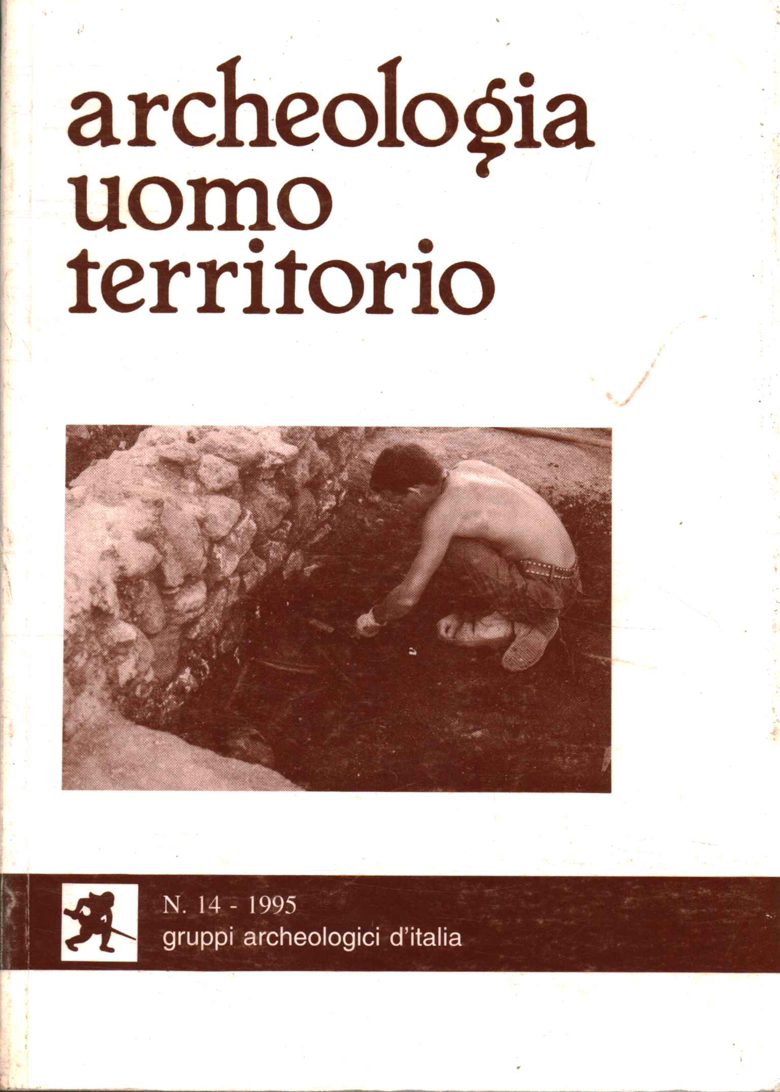 Archeologia Uomo Territorio (1995 - n. 14)