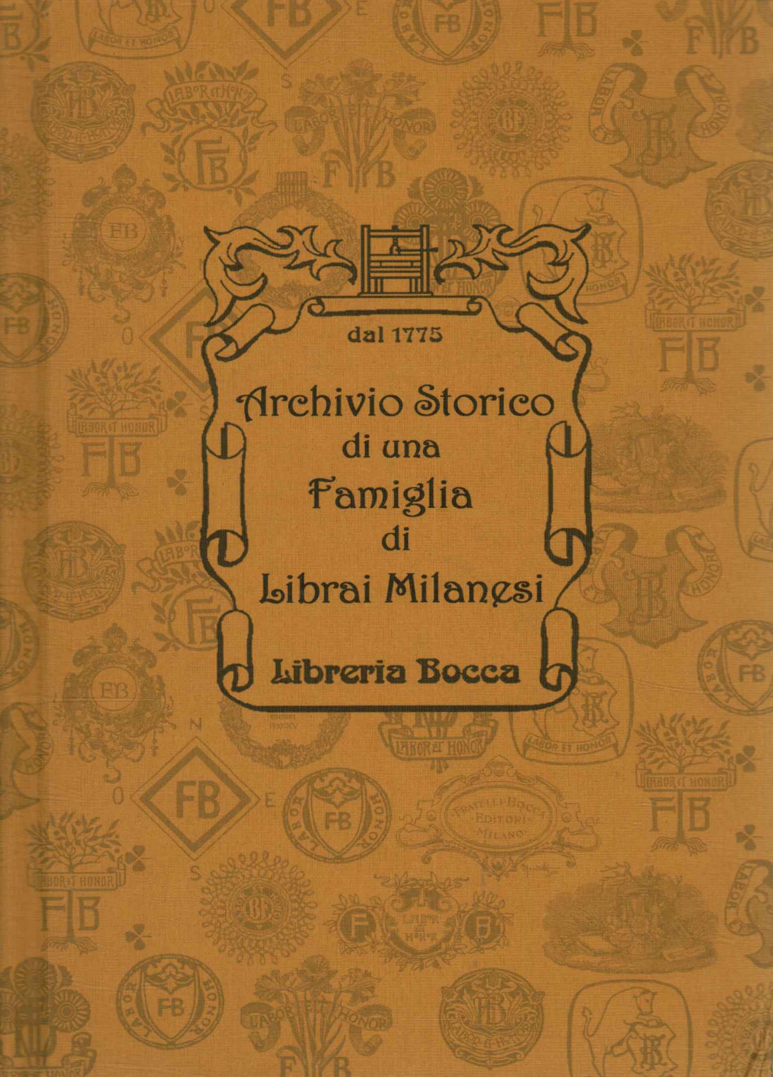 Archivio storico di una famiglia di librai milanesi. Libreria Bocca …