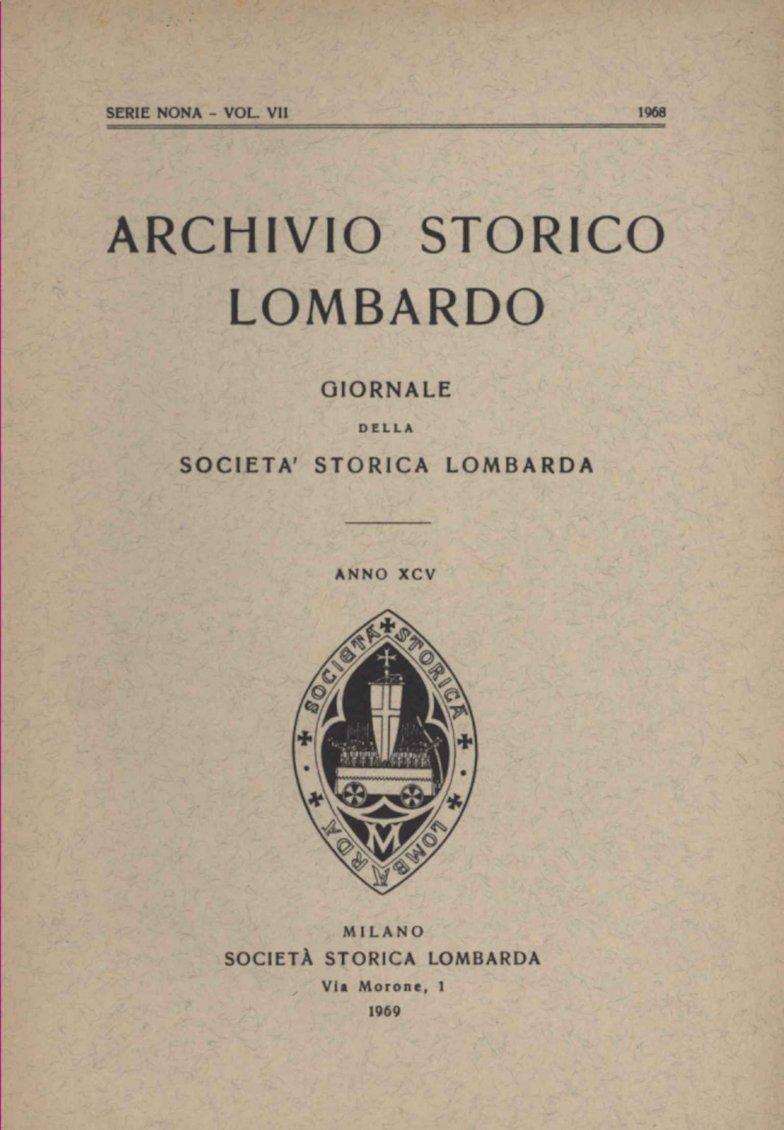 Archivio storico lombardo. Giornale della Società Storica Lombarda, anno XCVI