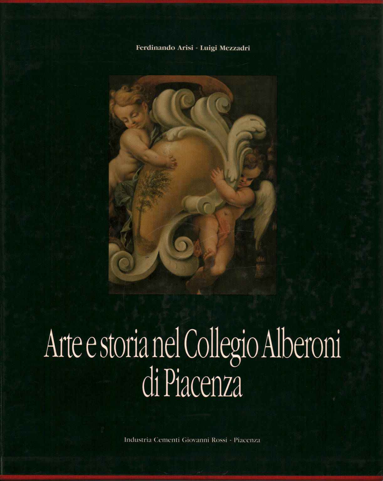 Arte e storia nel Collegio Alberoni di Piacenza