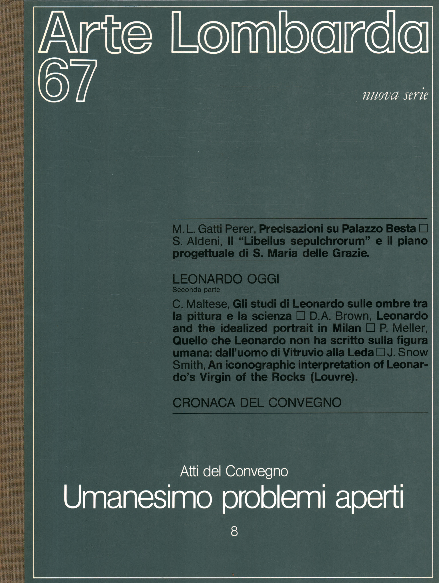 Arte Lombarda nuova serie: rivista di Storia dell'Arte (1984-n.67) Atti …