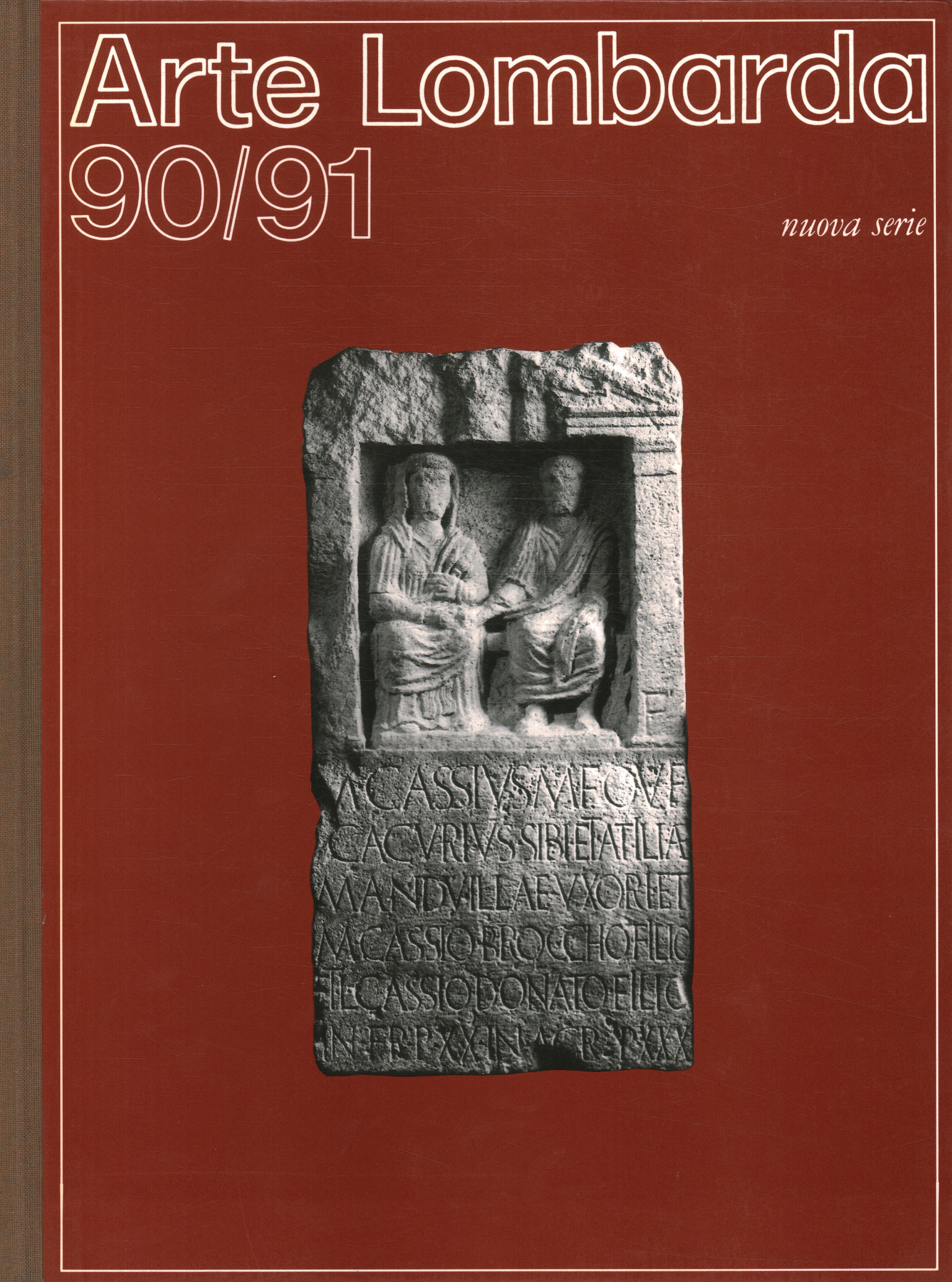 Arte Lombarda nuova serie: rivista di Storia dell'Arte (1989-n.90/91)