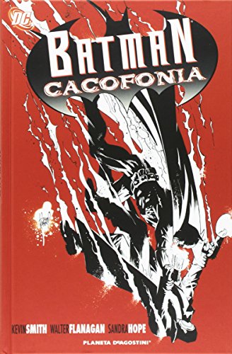 Batman. Cacofonia