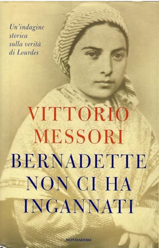 Bernadette non ci ha ingannati