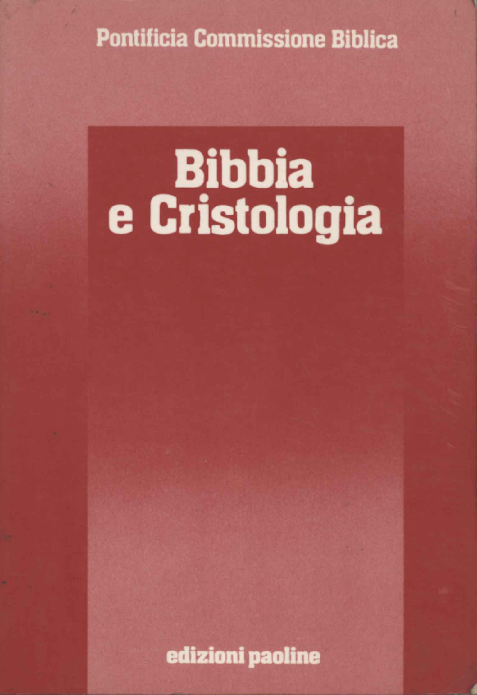 Bibbia e Cristologia