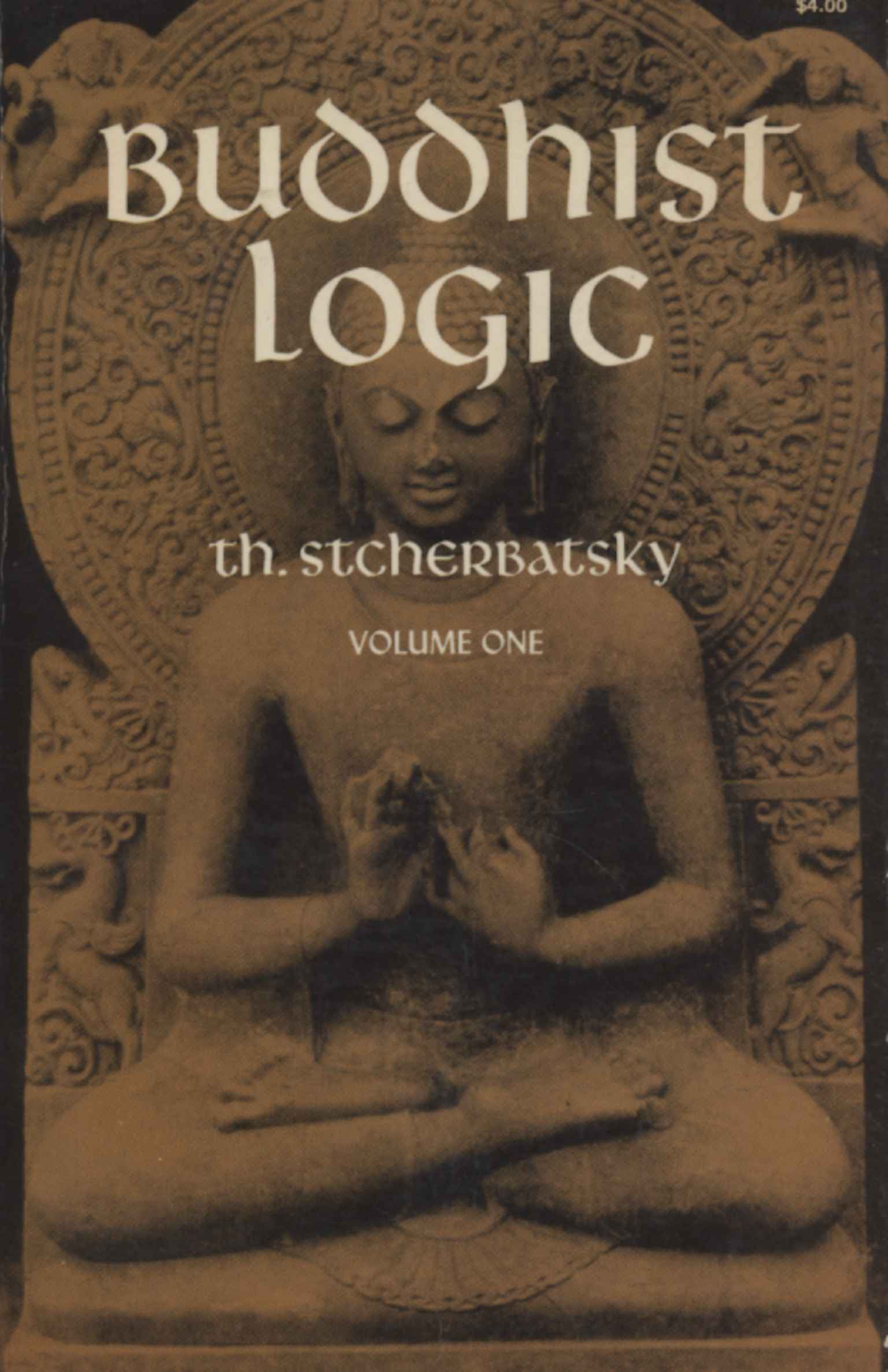 Buddhist logic (Volume I)