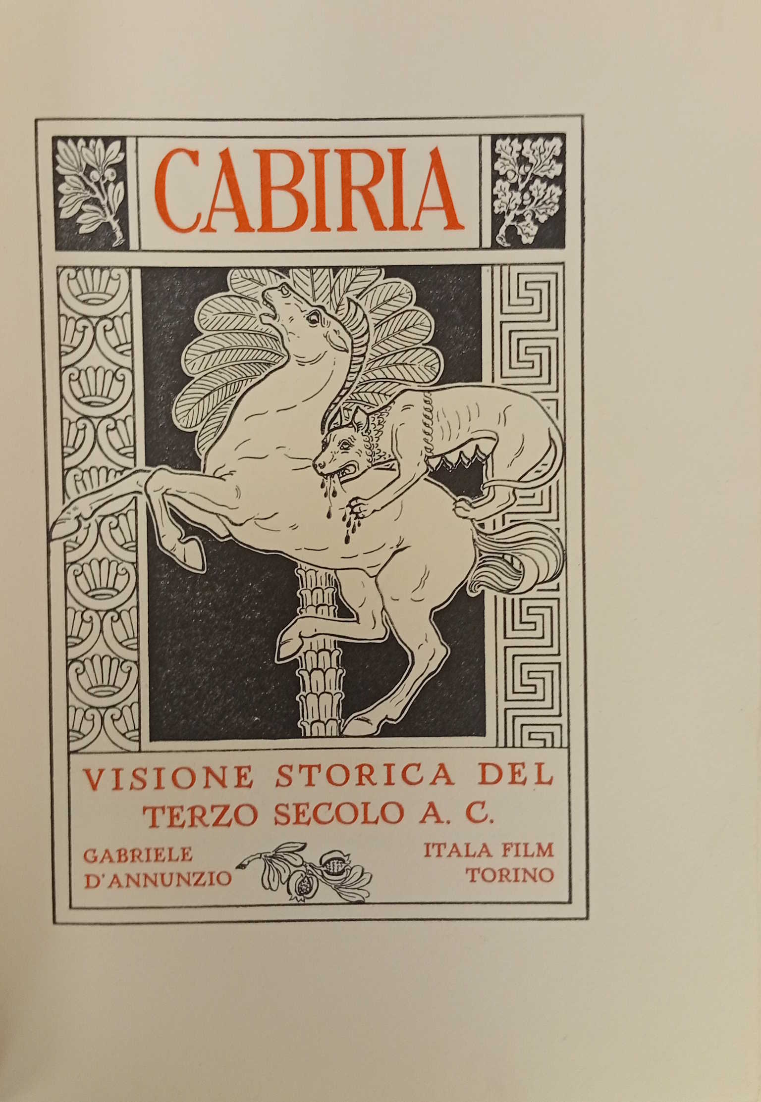 Cabiria. Visione storica del terzo secolo a.C. Itala film Torino