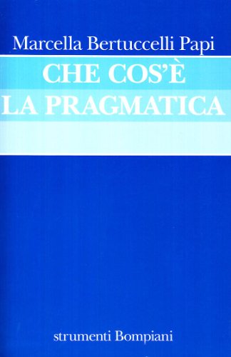 Che cos'è la pragmatica