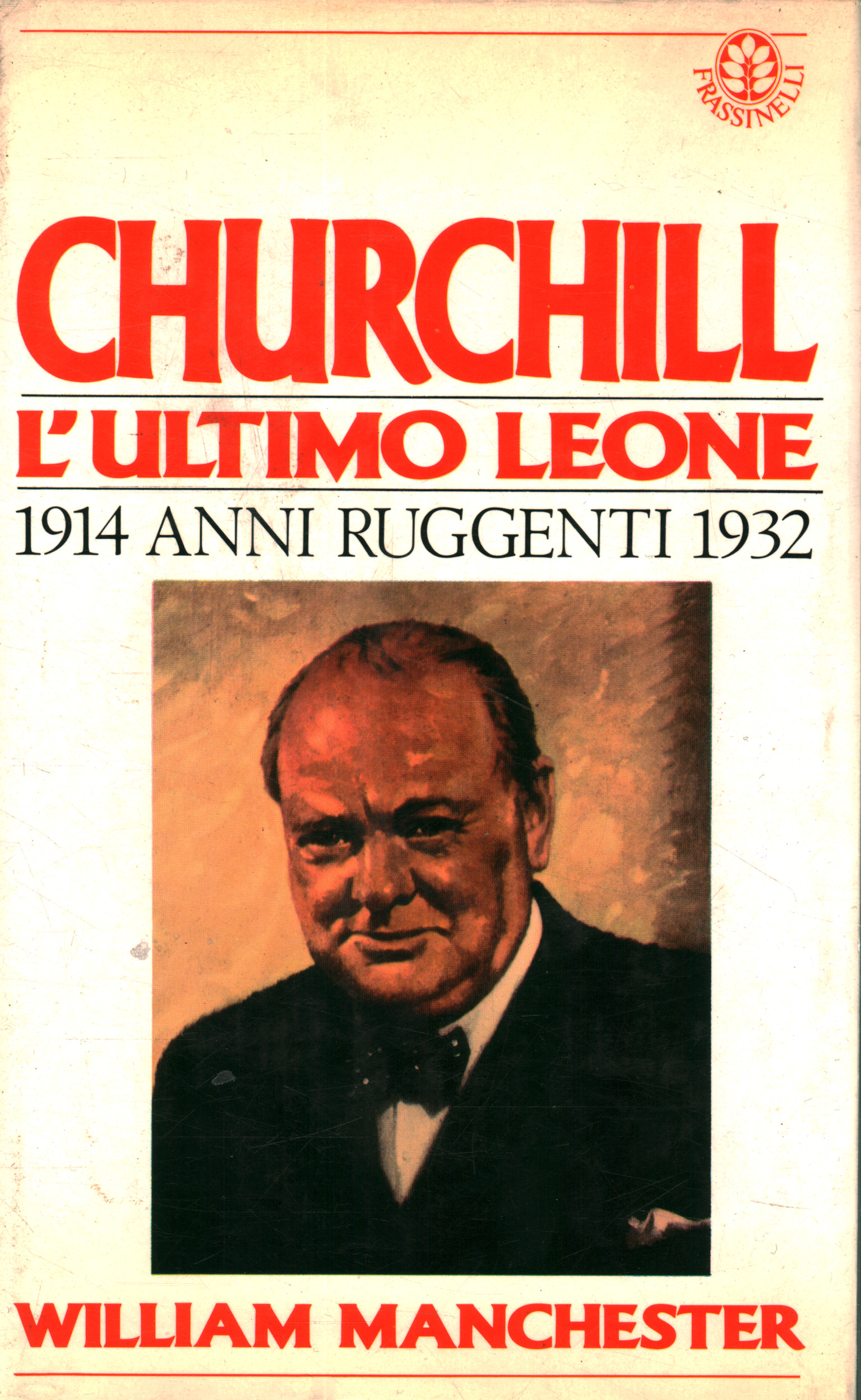 Churchill. 1914-1932 (Volume 2)