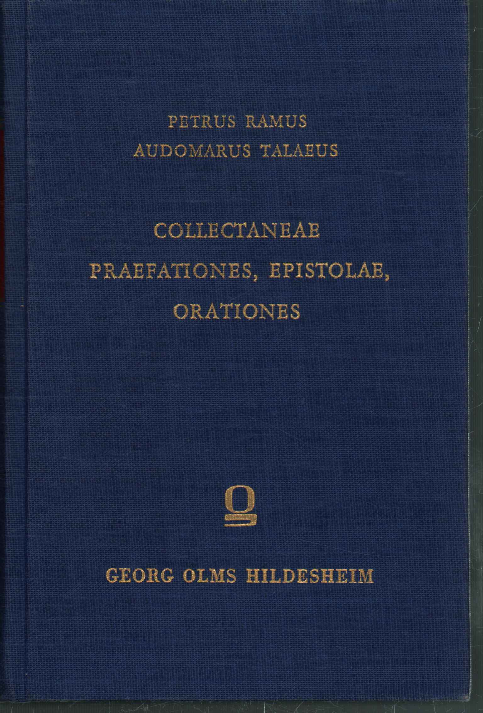 Collectaneae praefationes, epistolae, orationes