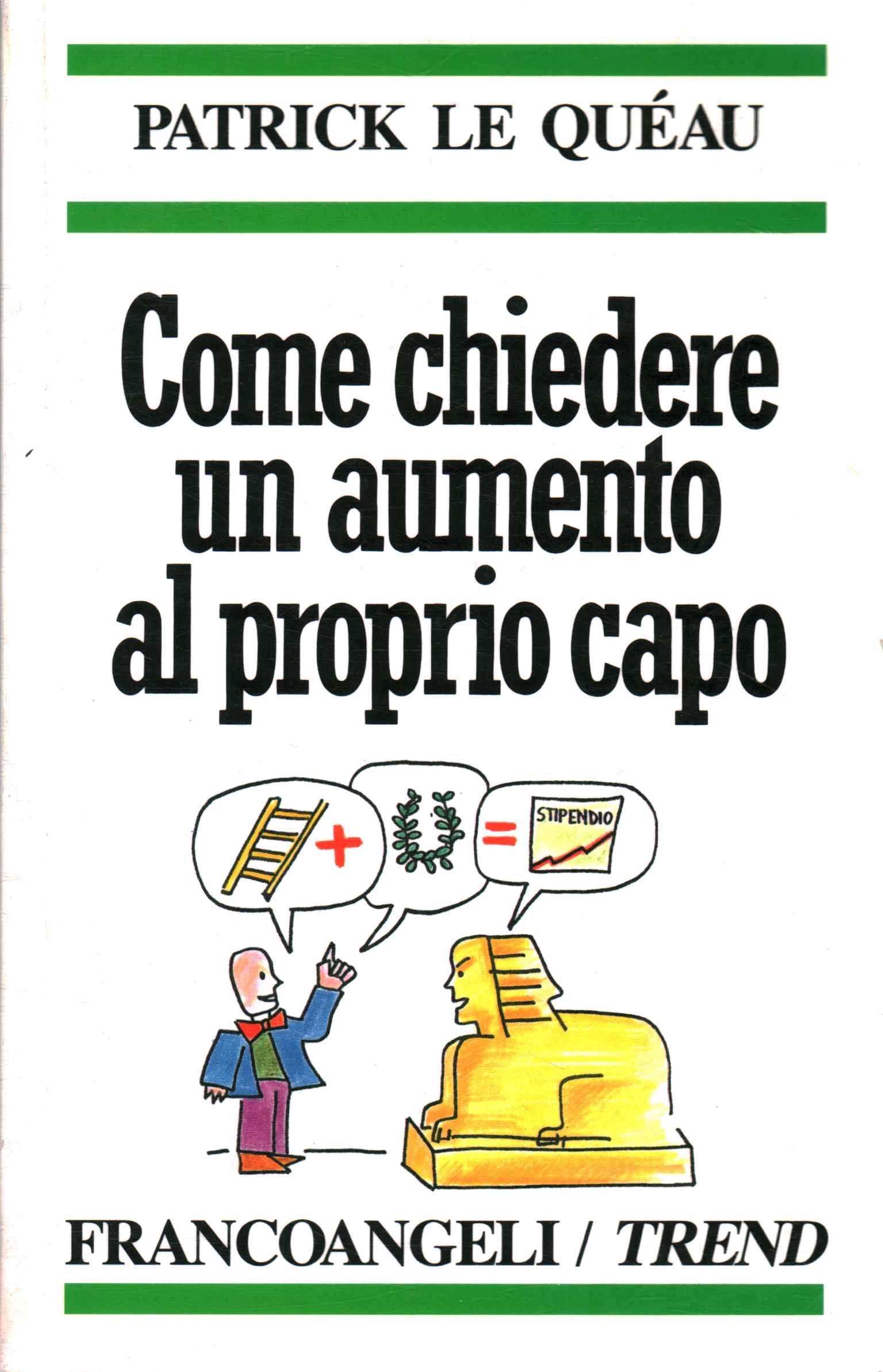 Come chiedere un aumento al proprio capo