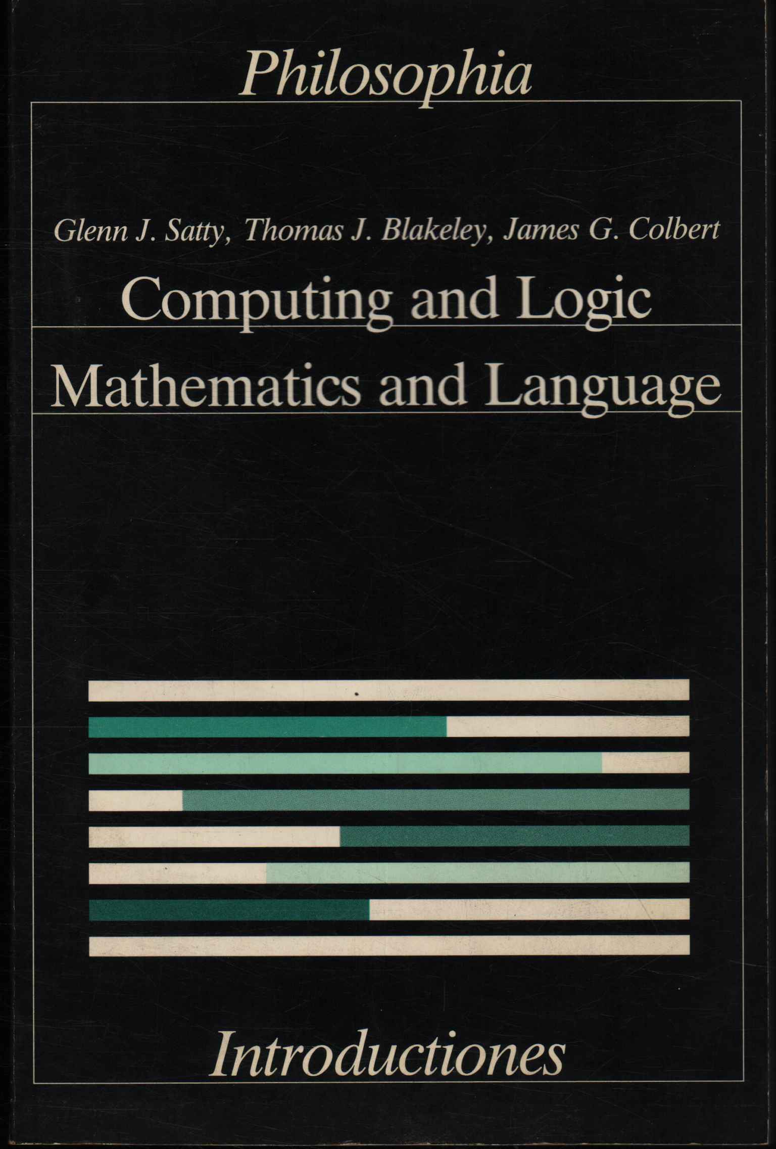 Computing and Logic Mathematics and Language
