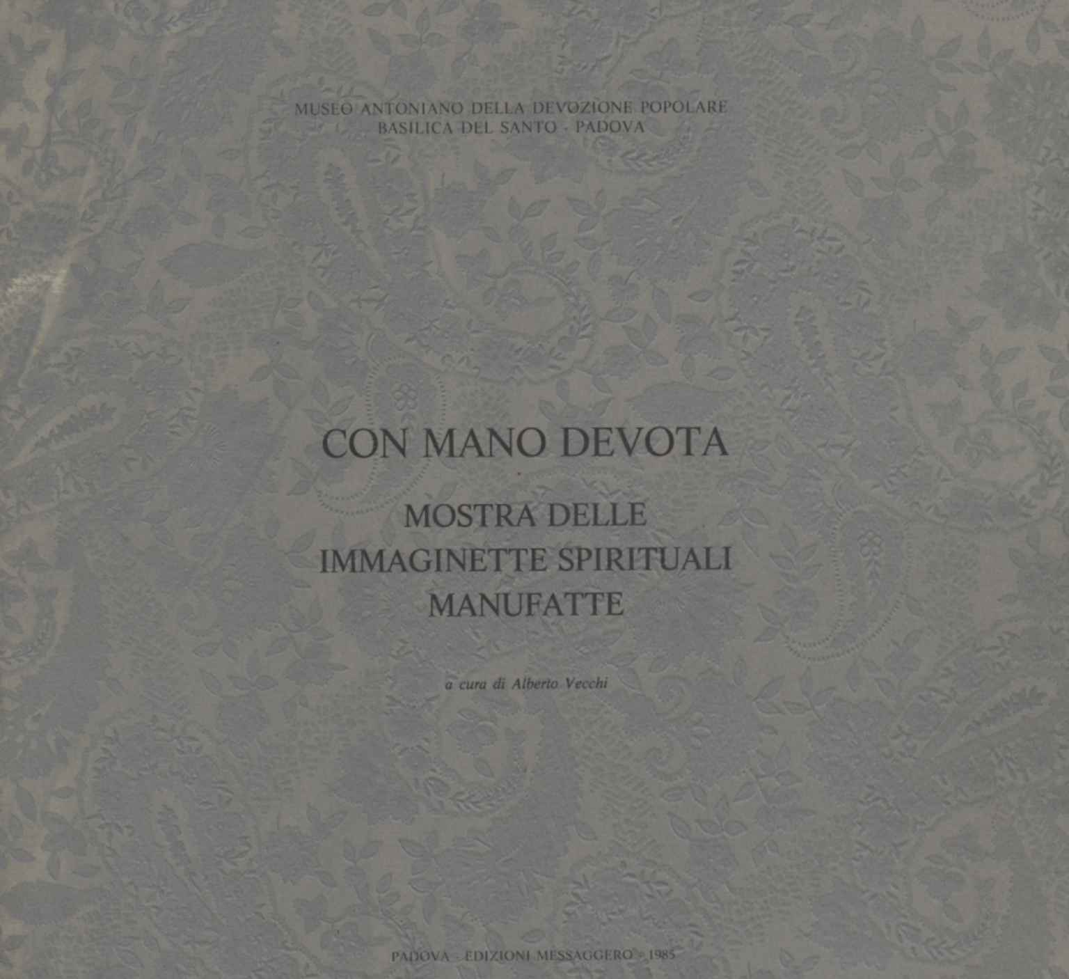 Con mano devota: mostra delle immaginette spirituali manufatte