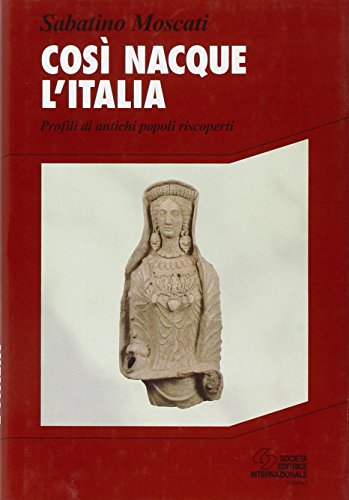 Cosı̀ nacque l'Italia