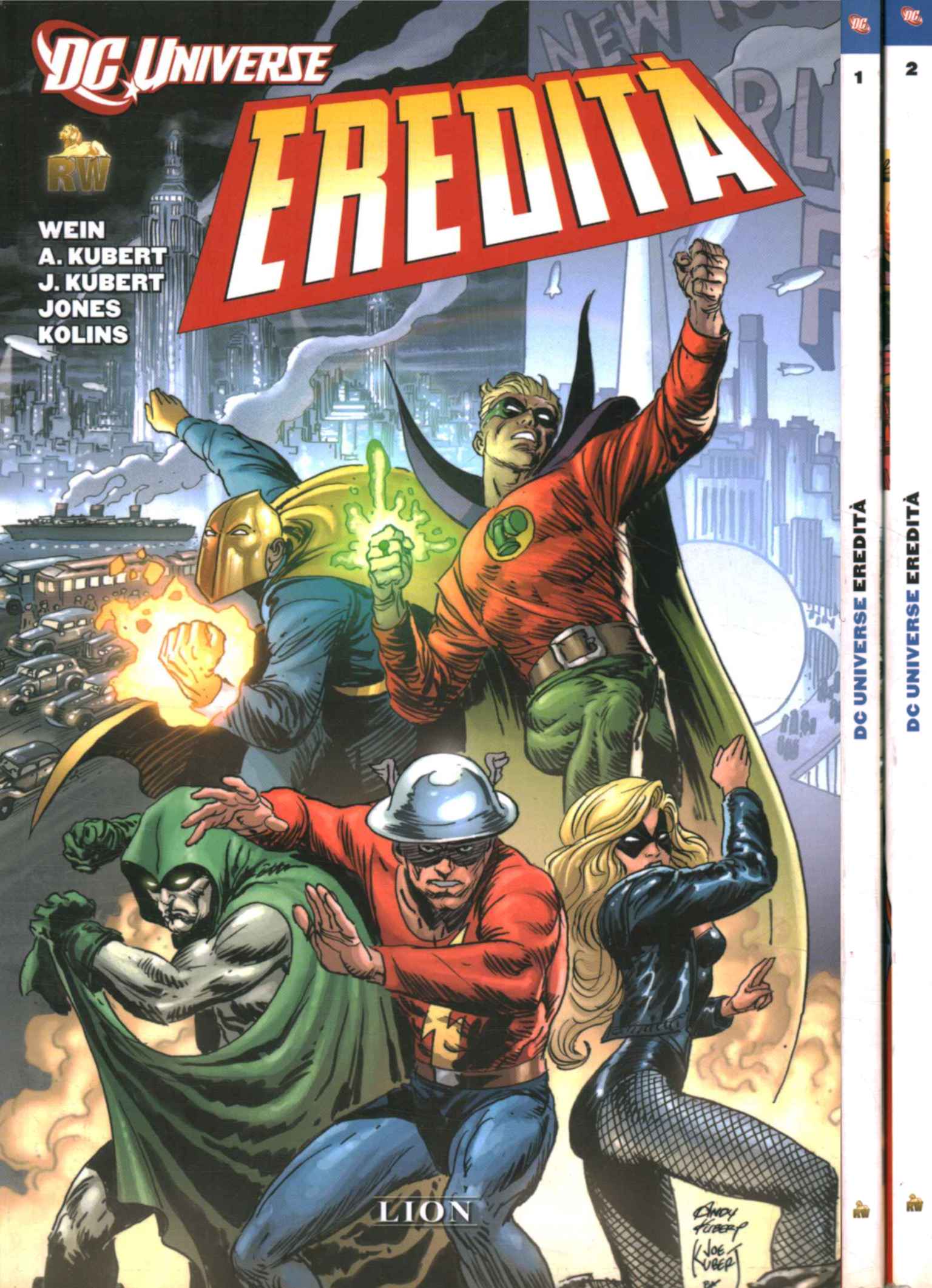 DC Universe. Eredità. Serie completa (2 Volumi)