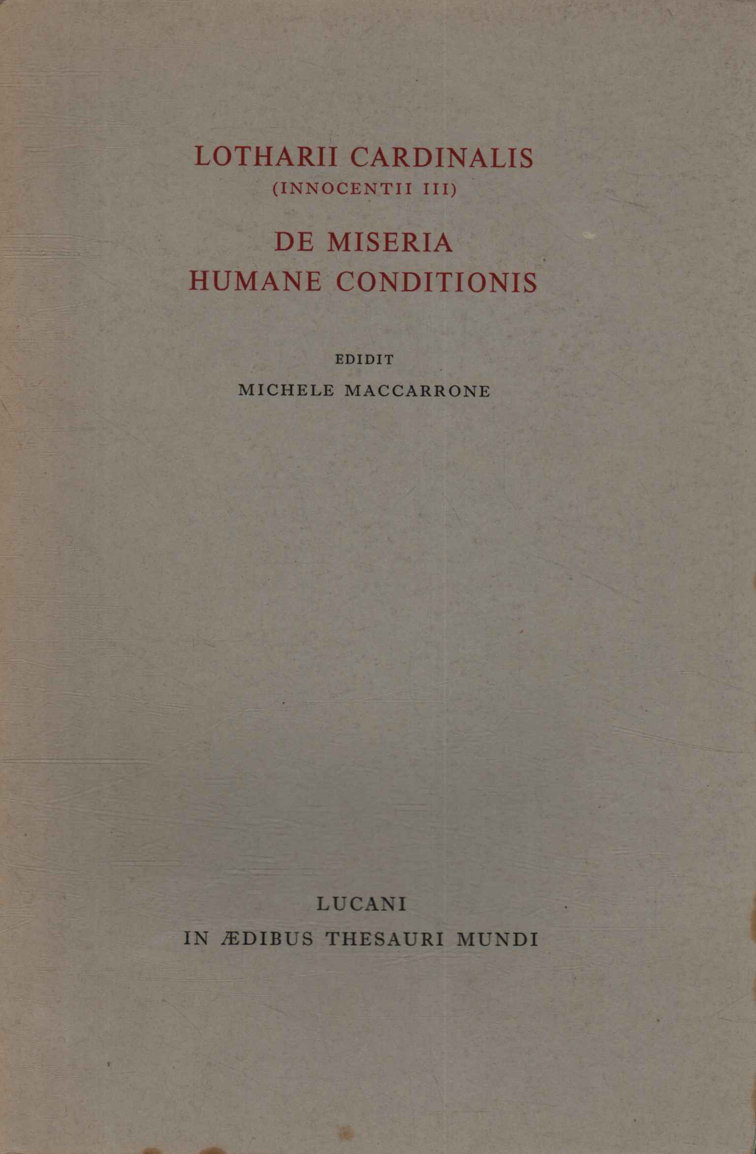 De miseria humane conditionis