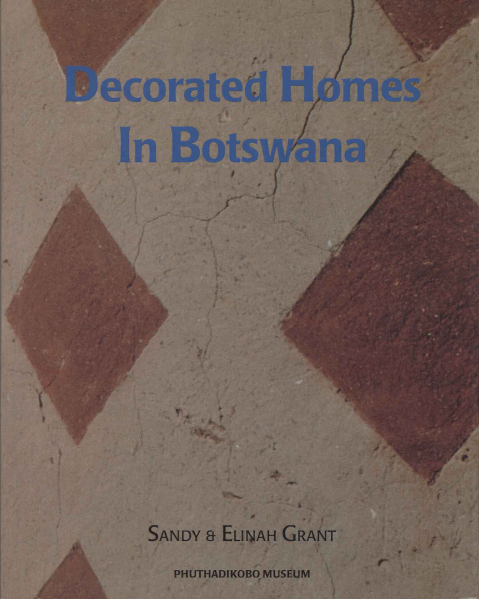 Decorated Homes in Botswana