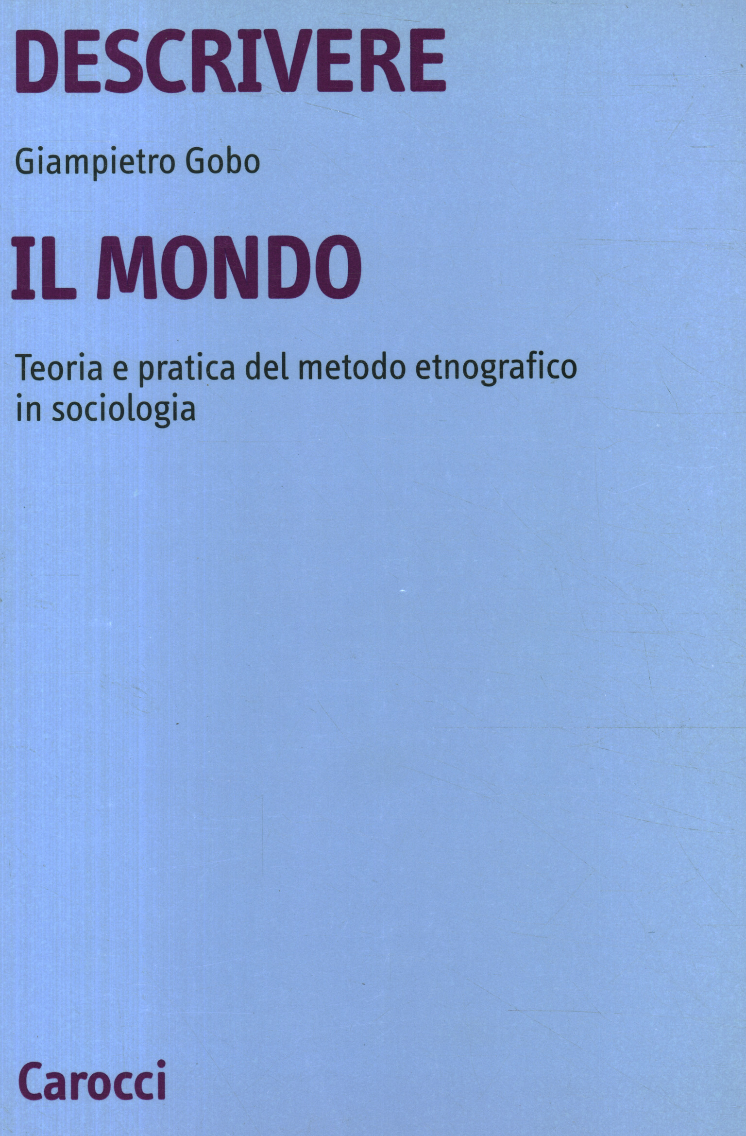 Descrivere il mondo