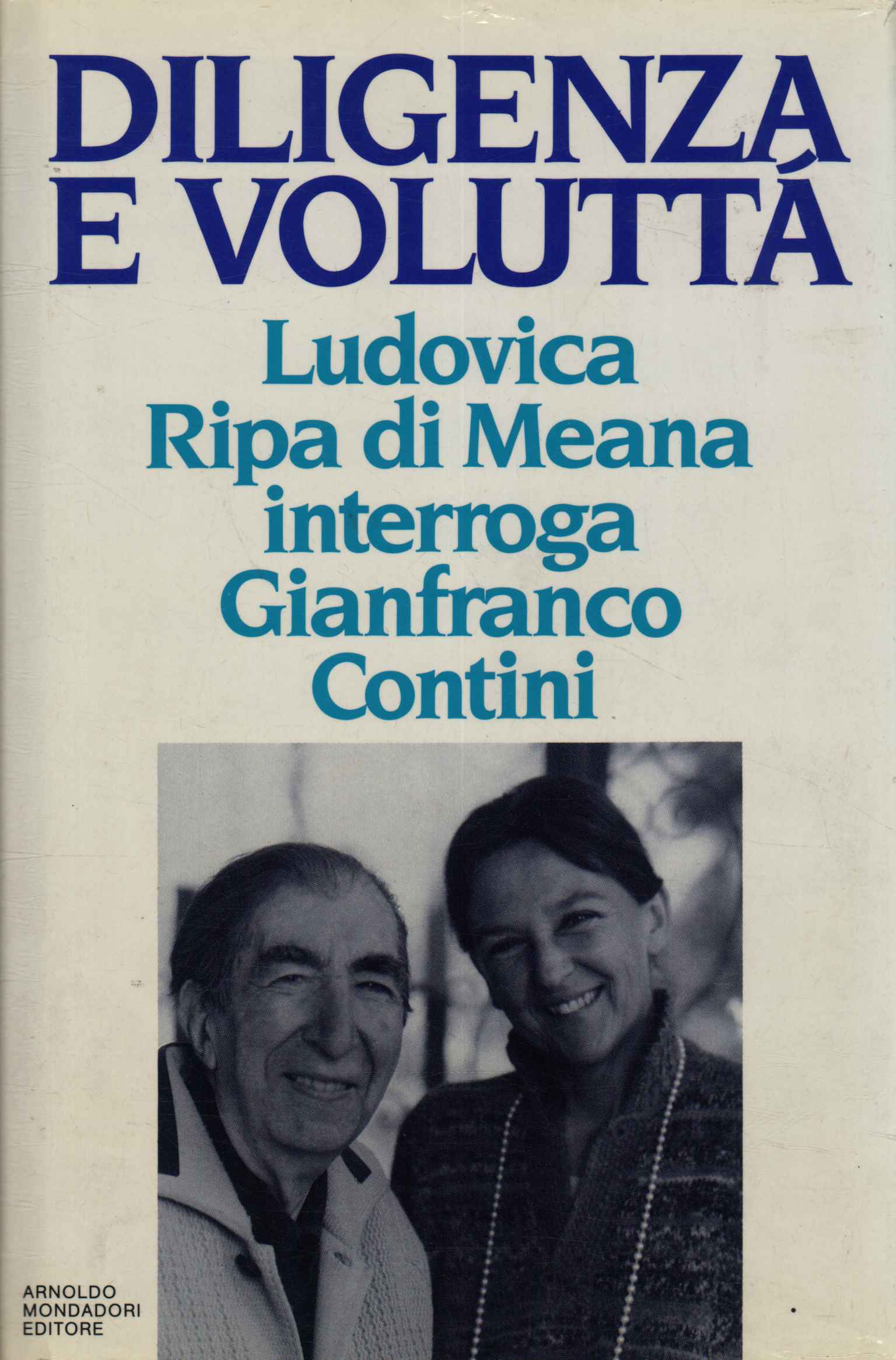 Diligenza e voluttà