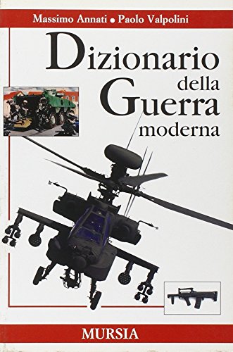 Dizionario della guerra moderna