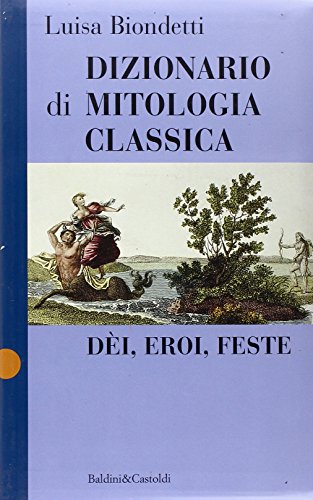 Dizionario di mitologia classica