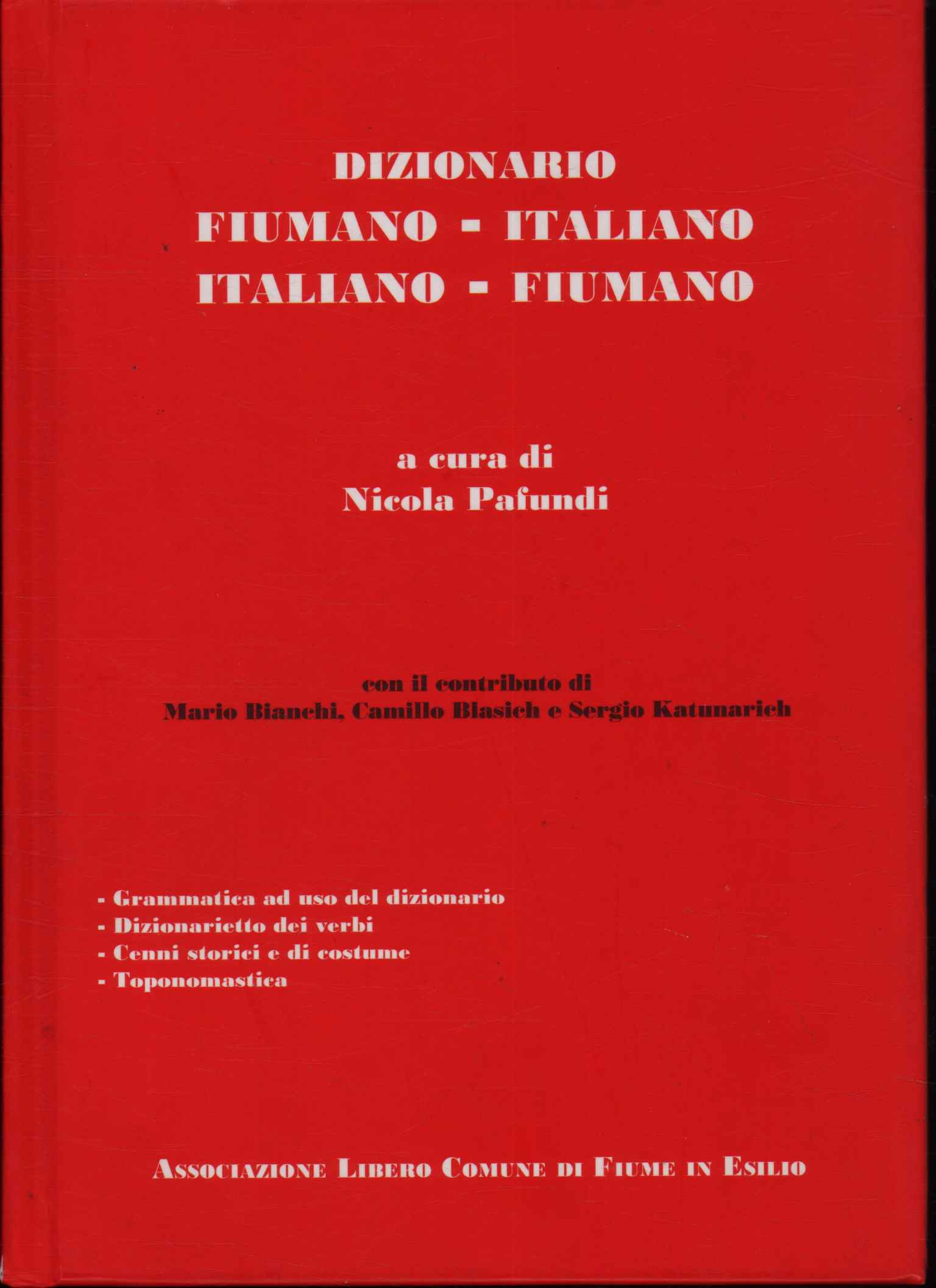 Dizionario Fiumano - Italiano, Italiano - Fiumano