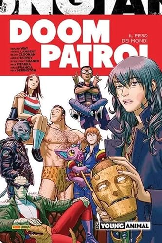 Doom Patrol. Il peso dei mondi