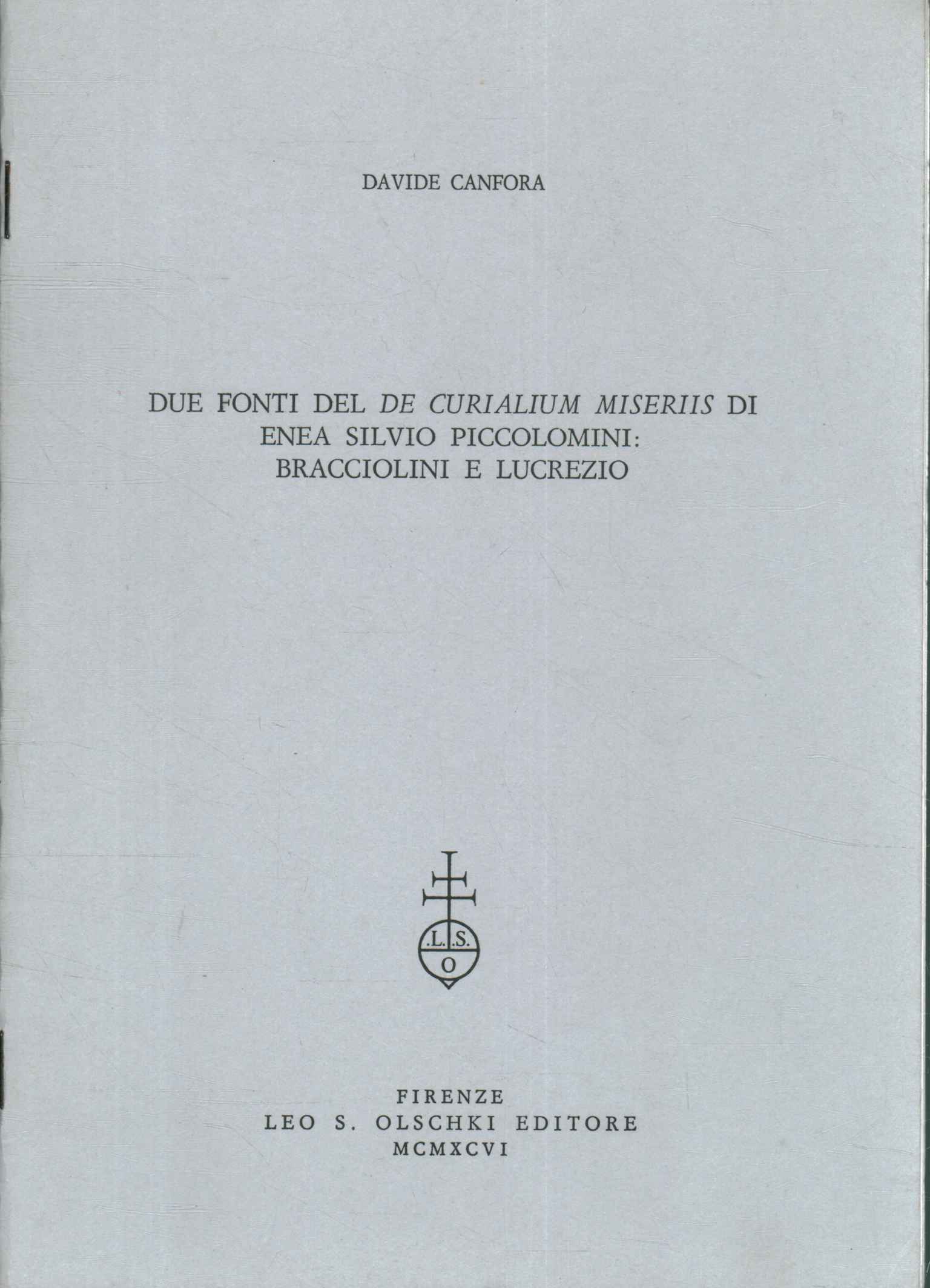 Due fonti del De Curialium miseriis di Enea Silvio Piccolomini: …