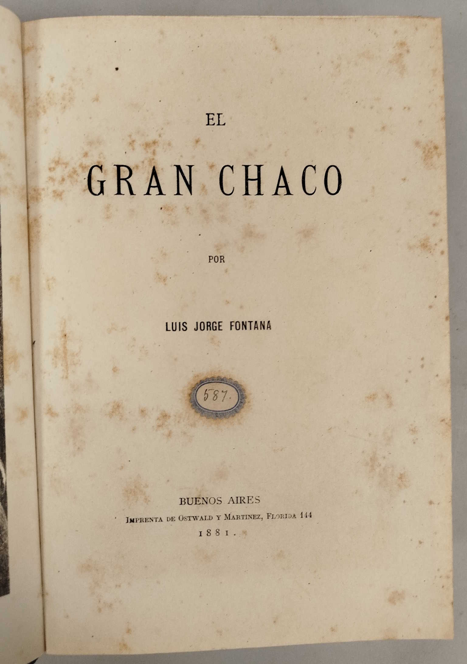 El Gran Chaco; Memorial ajustado; Discusion en la legislatura de …
