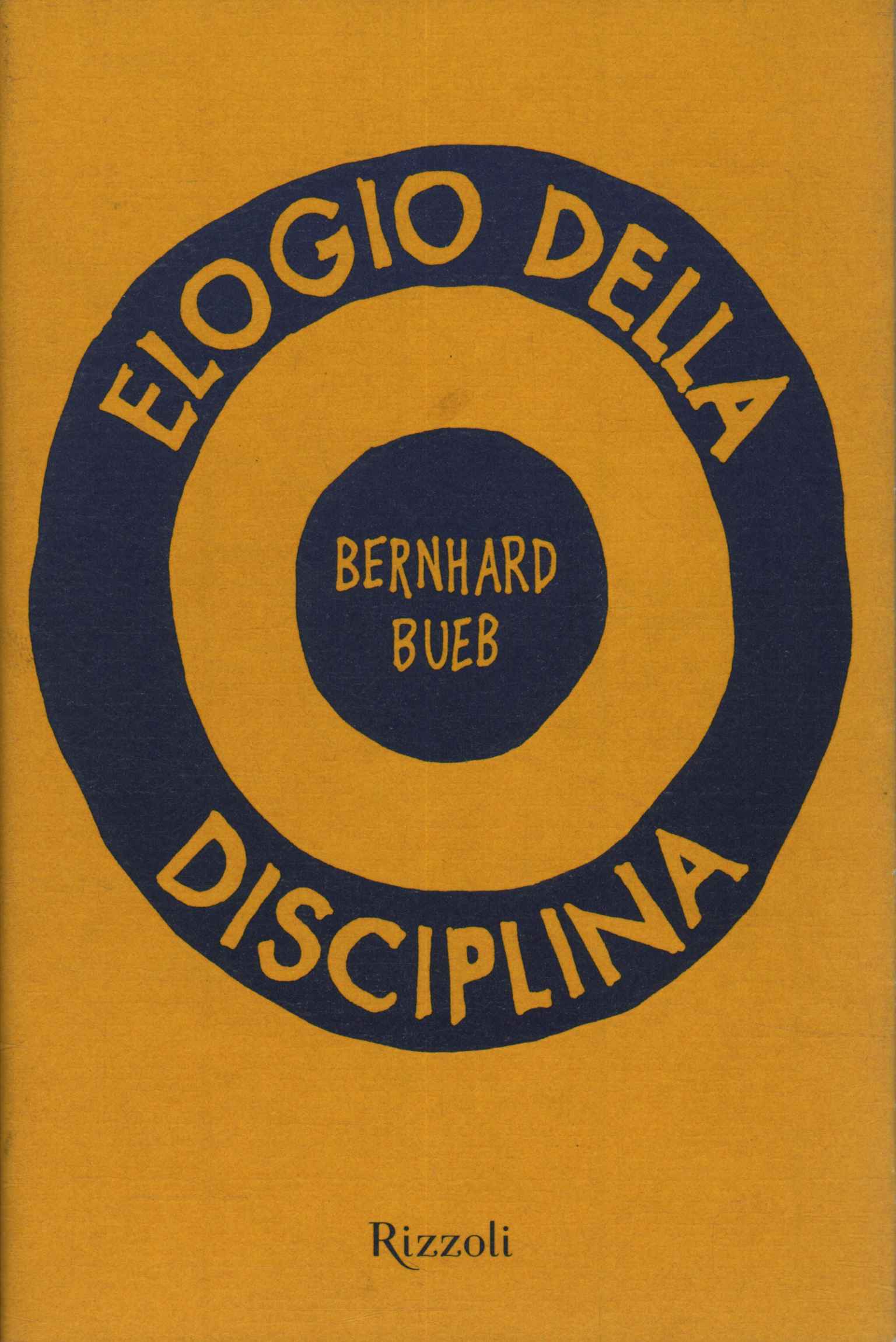 Elogio della disciplina