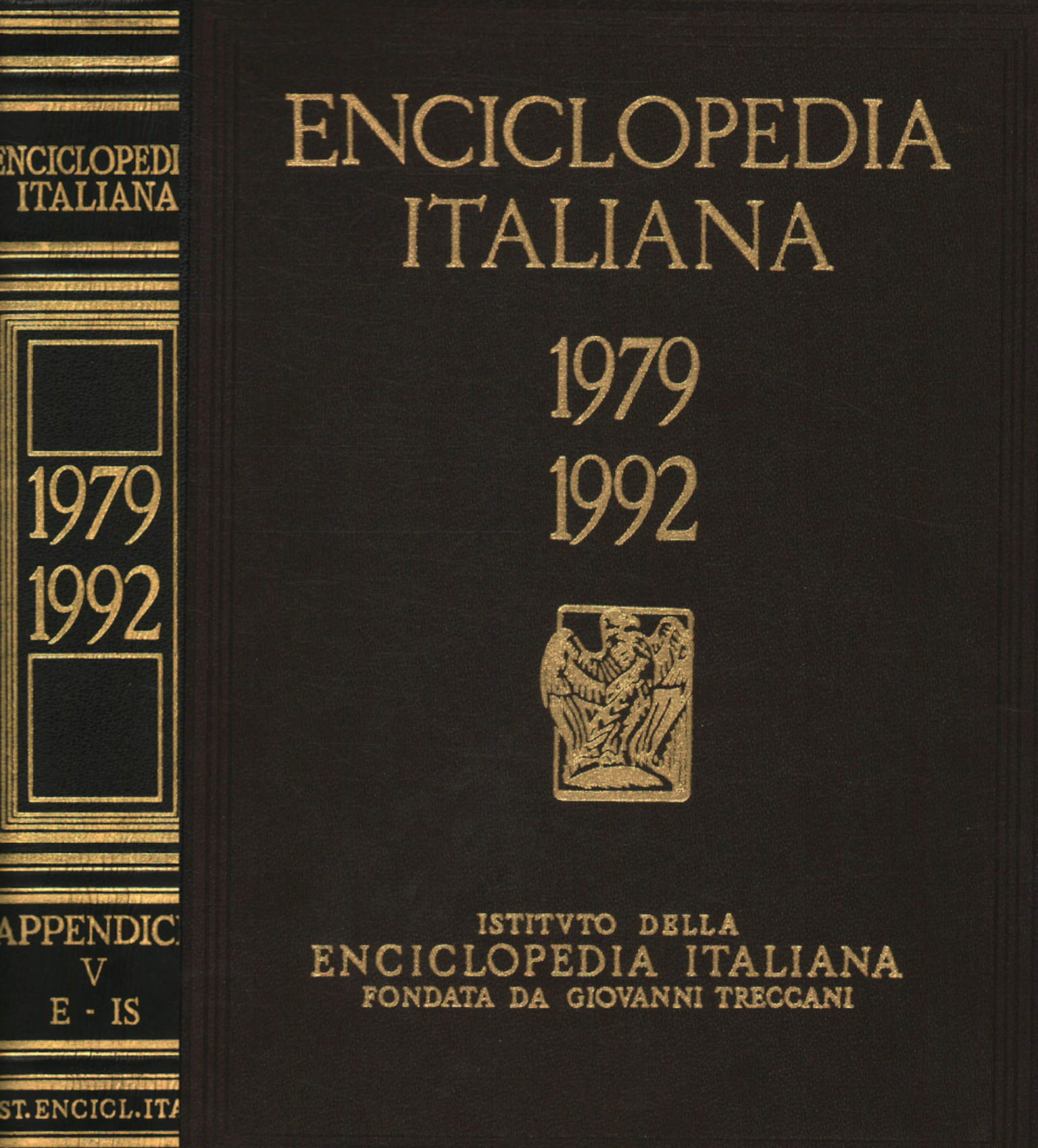Enciclopedia italiana di scienze, lettere ed arti 1979-1992. Appendice V …