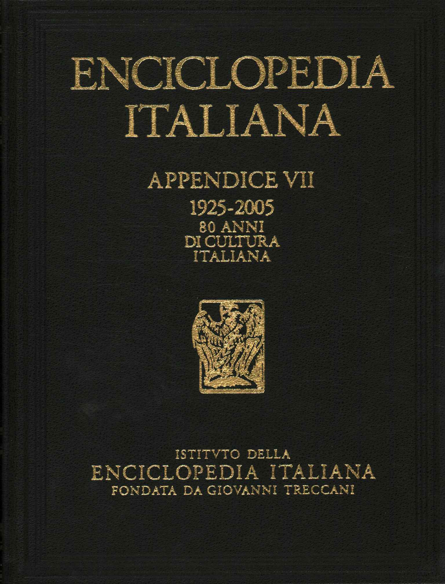 Enciclopedia italiana di scienze, lettere ed arti. Appendice Settima 2 …