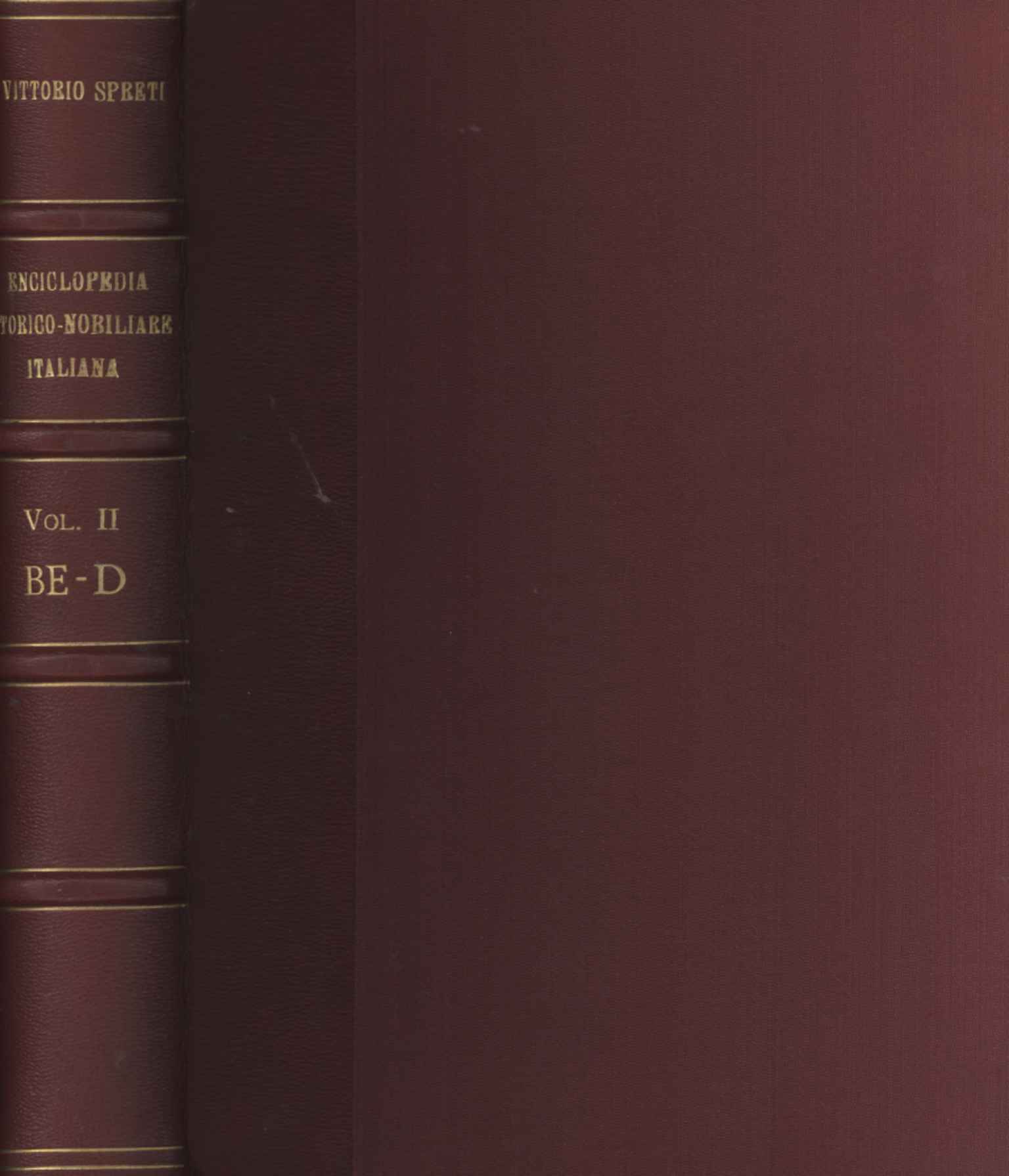 Enciclopedia storico-nobiliare italiana BE-D (Volume II)