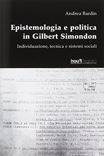 Epistemologia e politica in Gilbert Simondon