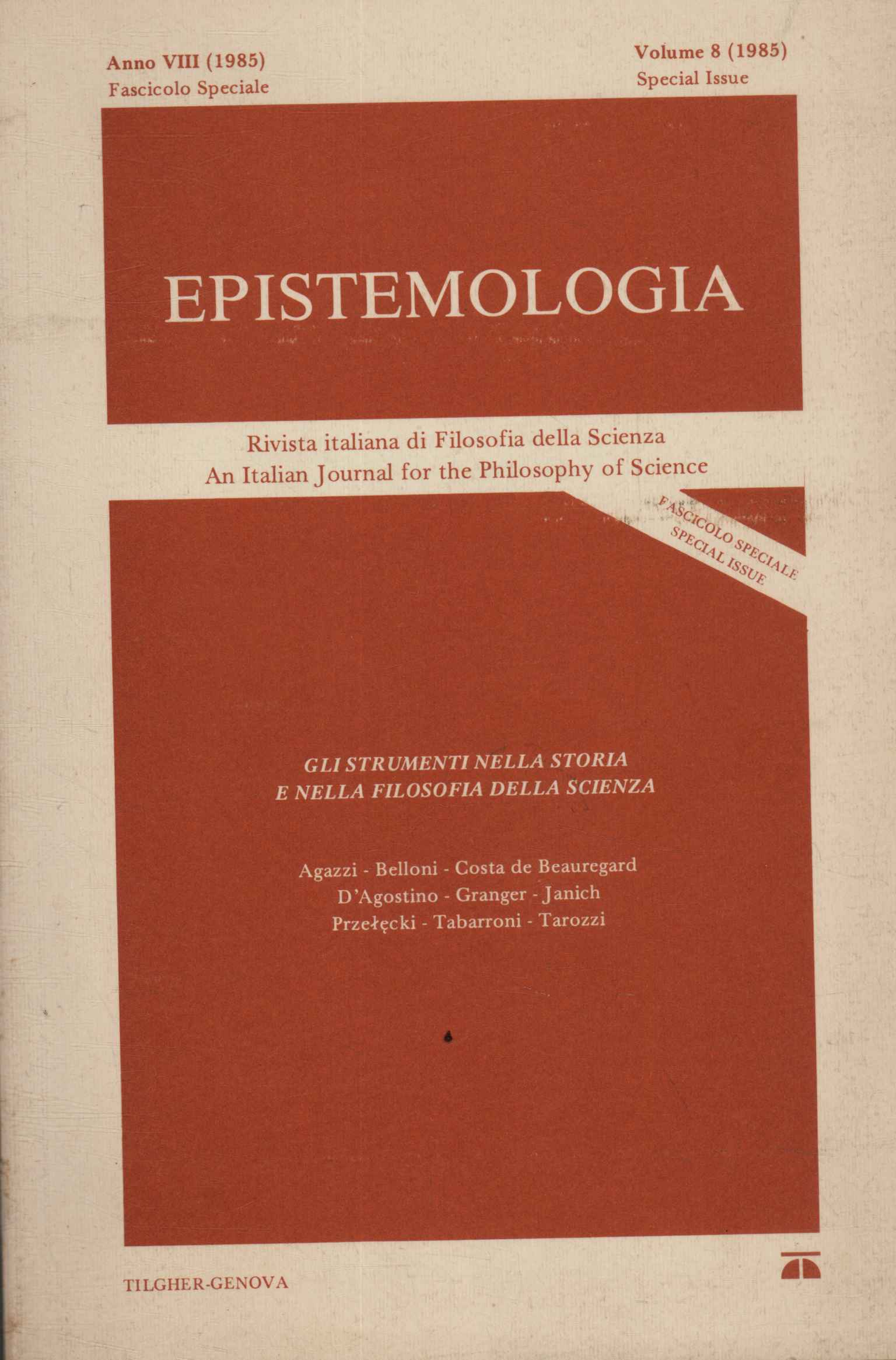Epistemologia. Rivista italiana di Filosofia della Scienza (Anno VIII 1985 …