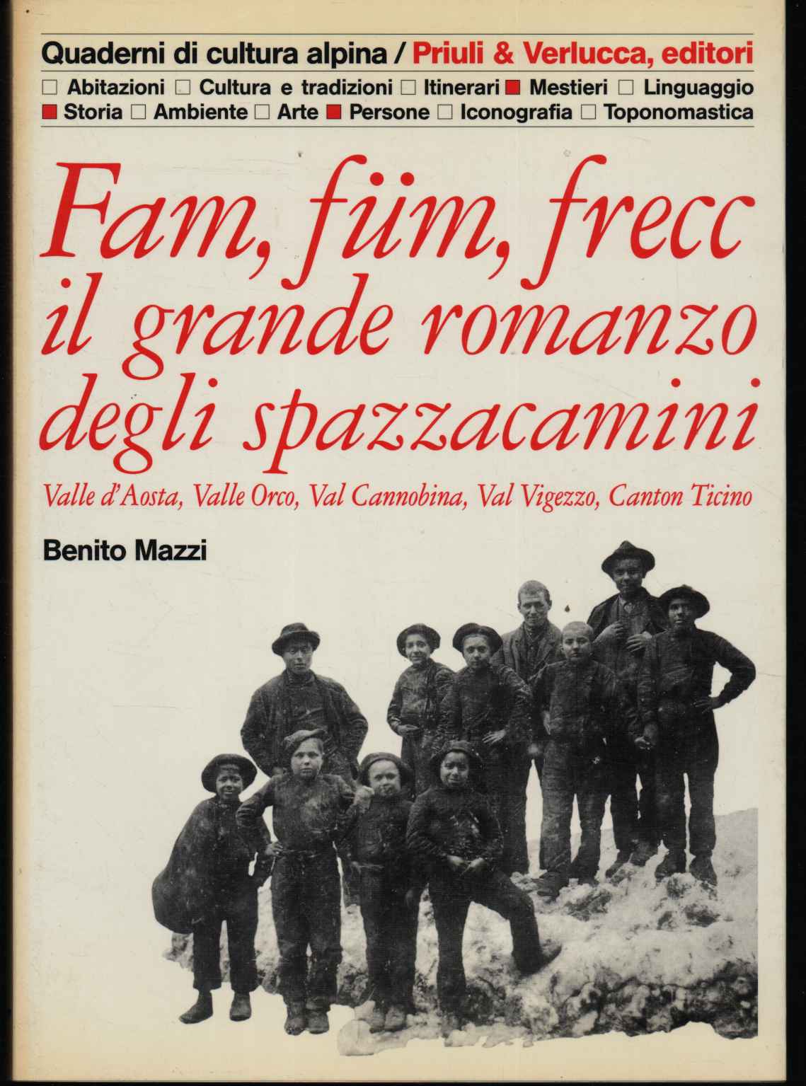Fam, füm, frecc. Il grande romanzo degli spazzacamini