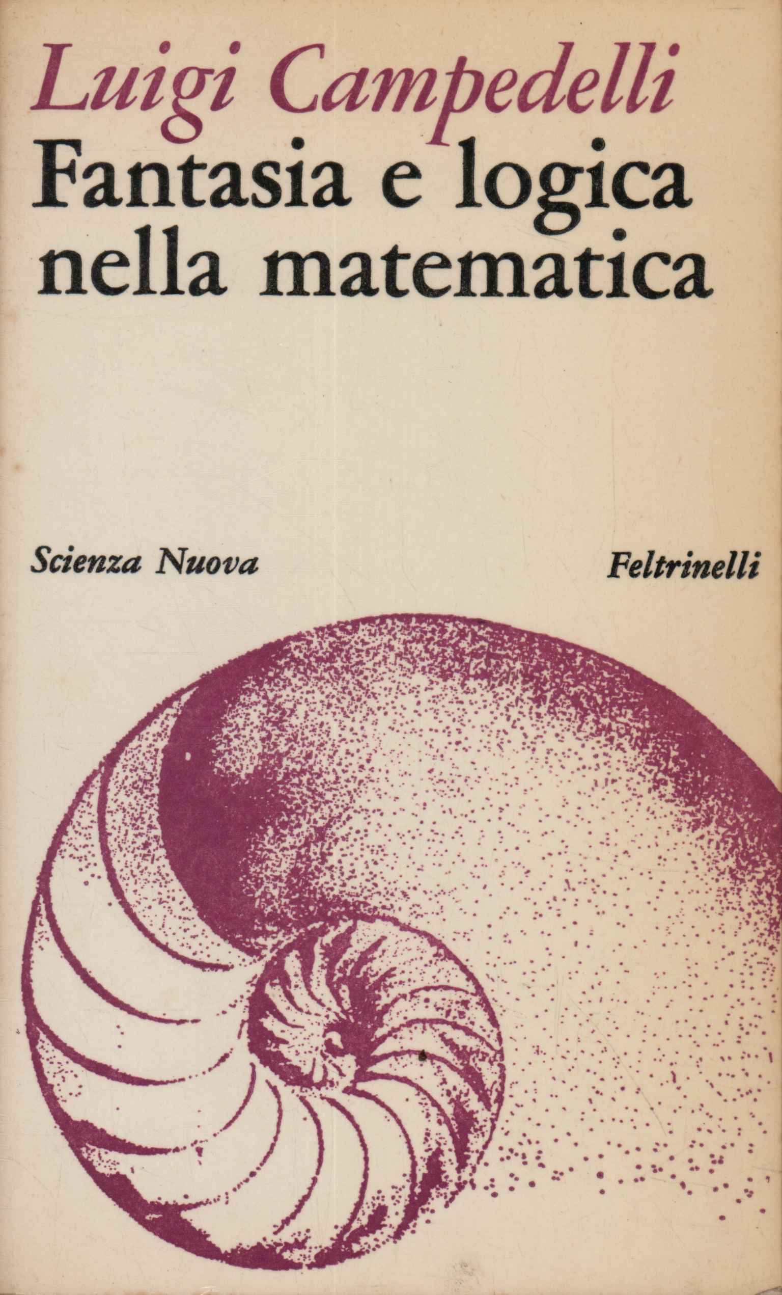 Fantasia e logica nella matematica