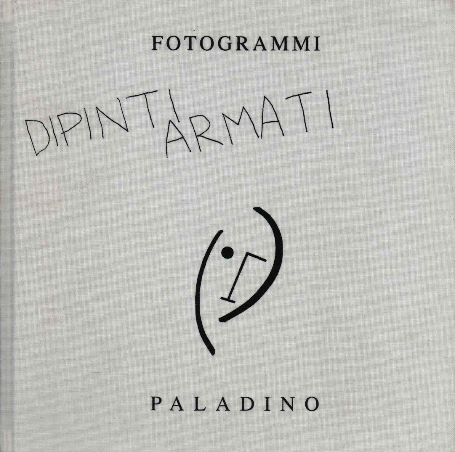 Fotogrammi - dipinti armati