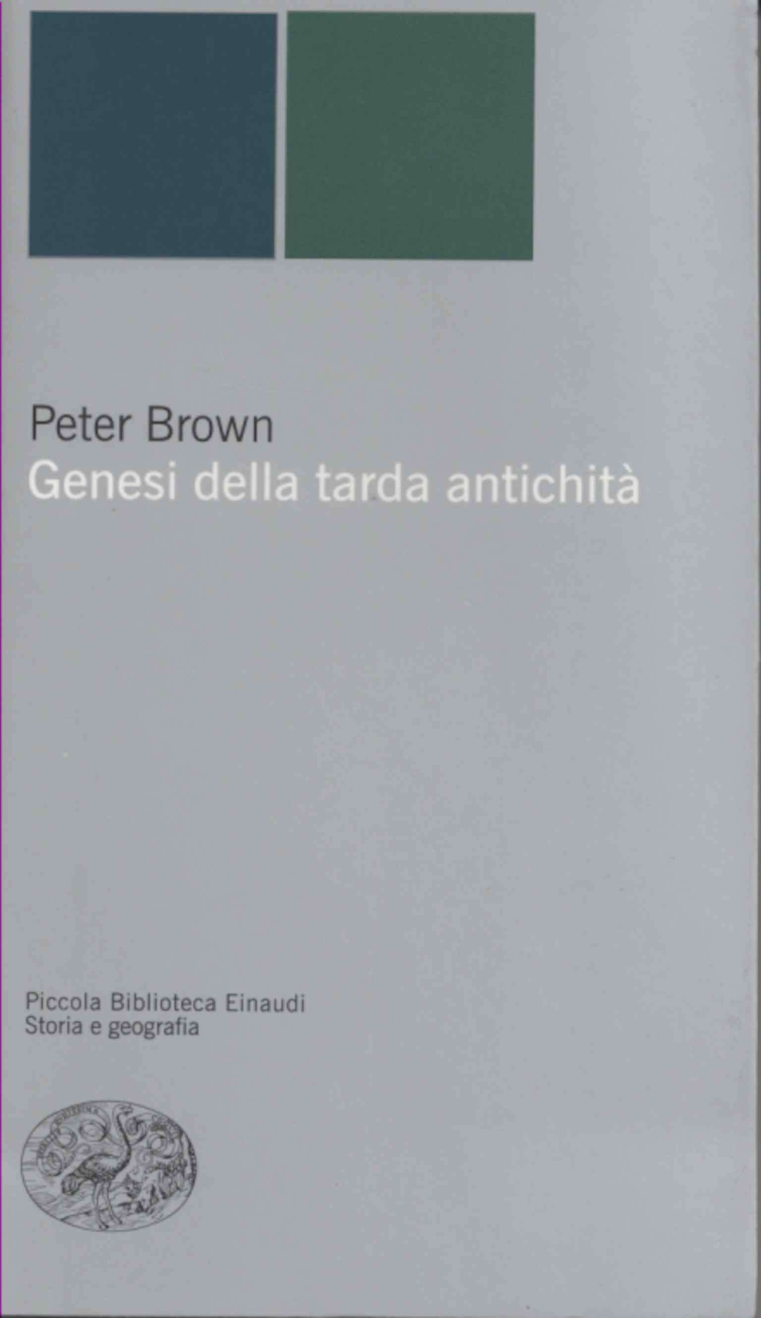 Genesi della tarda antichità