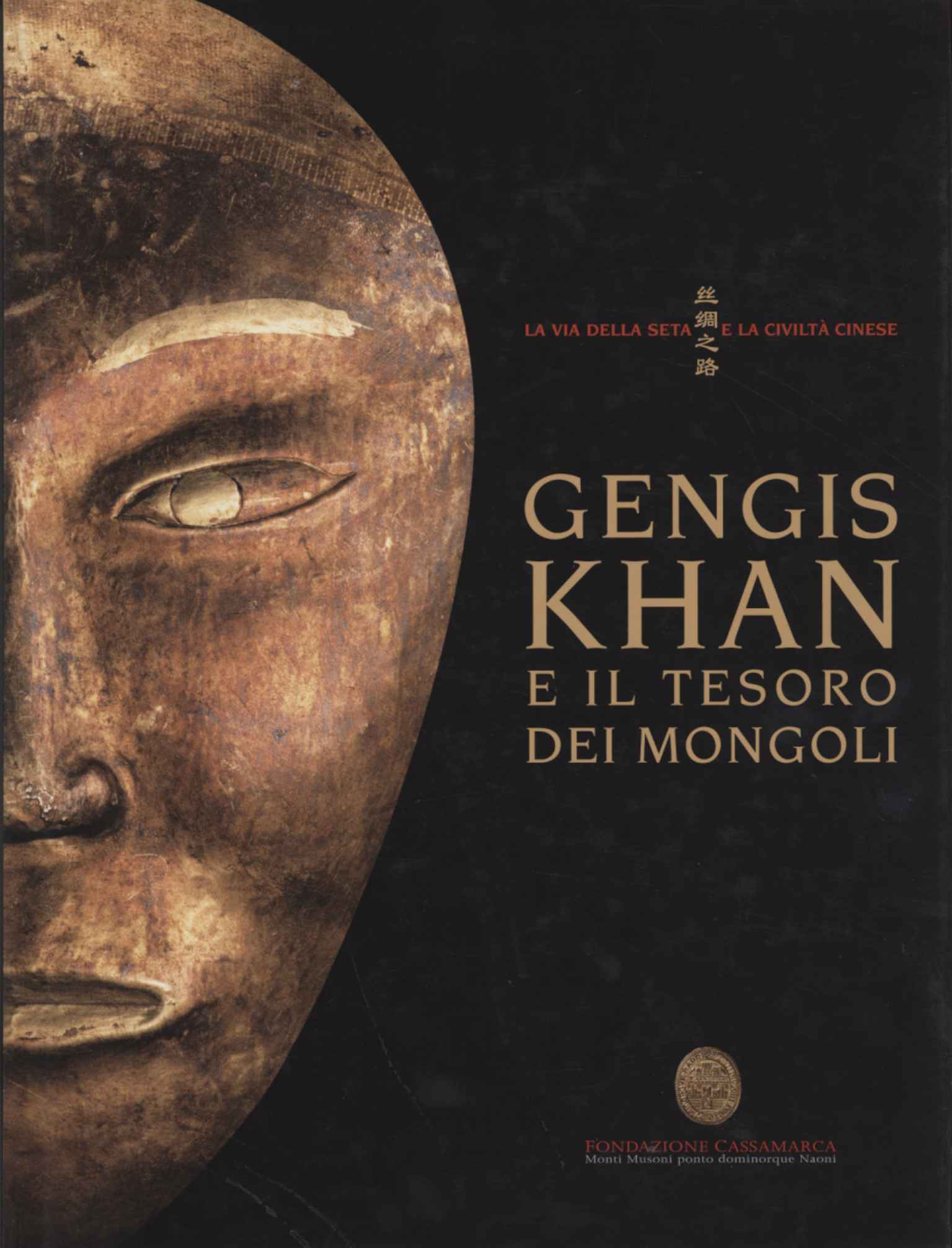 Gengis Khan e il tesoro dei mongoli