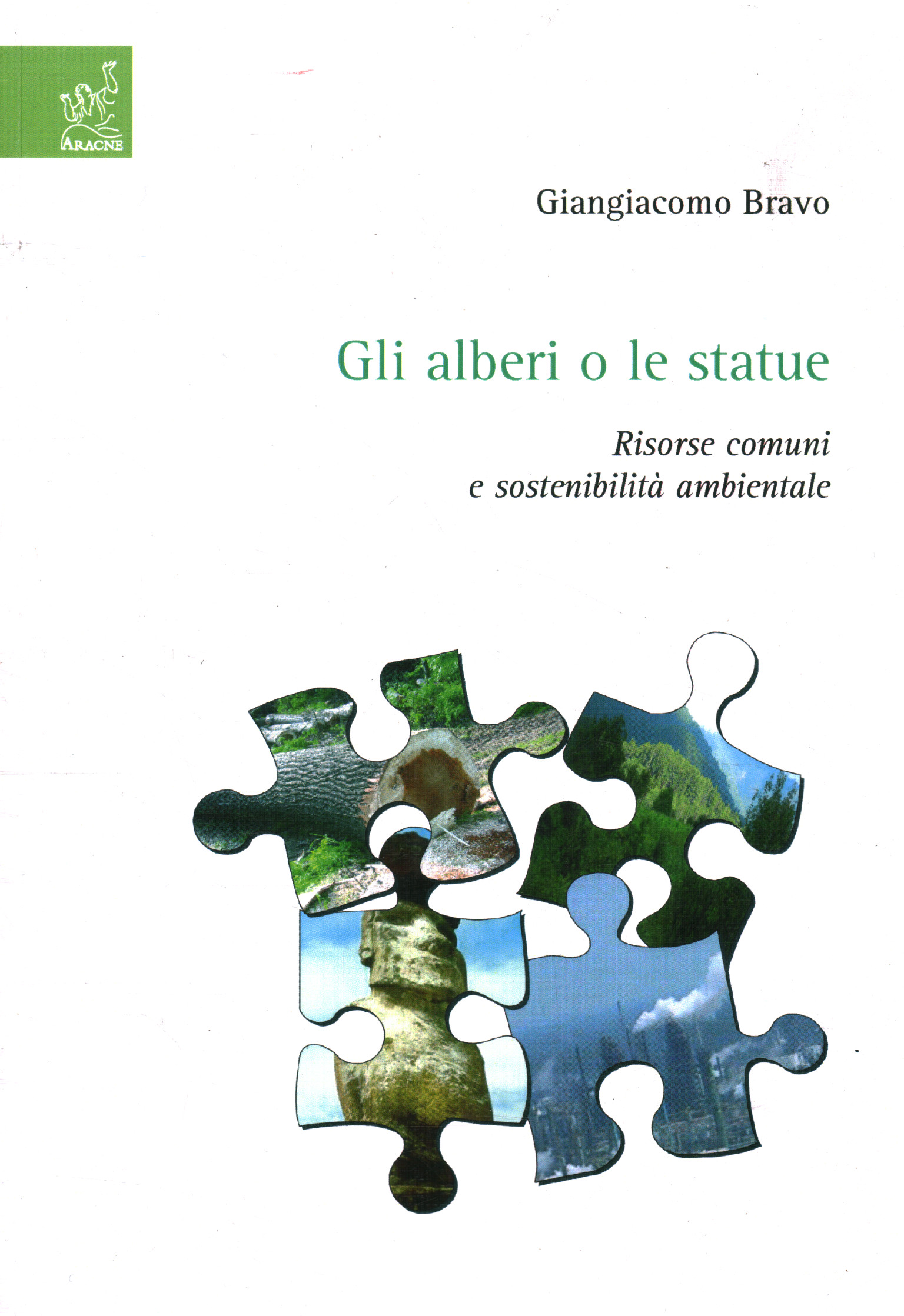 Gli alberi o le statue