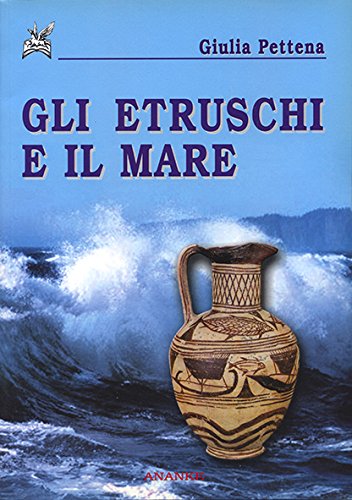 Gli etruschi e il mare
