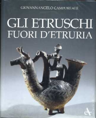 Gli etruschi fuori d'Etruria