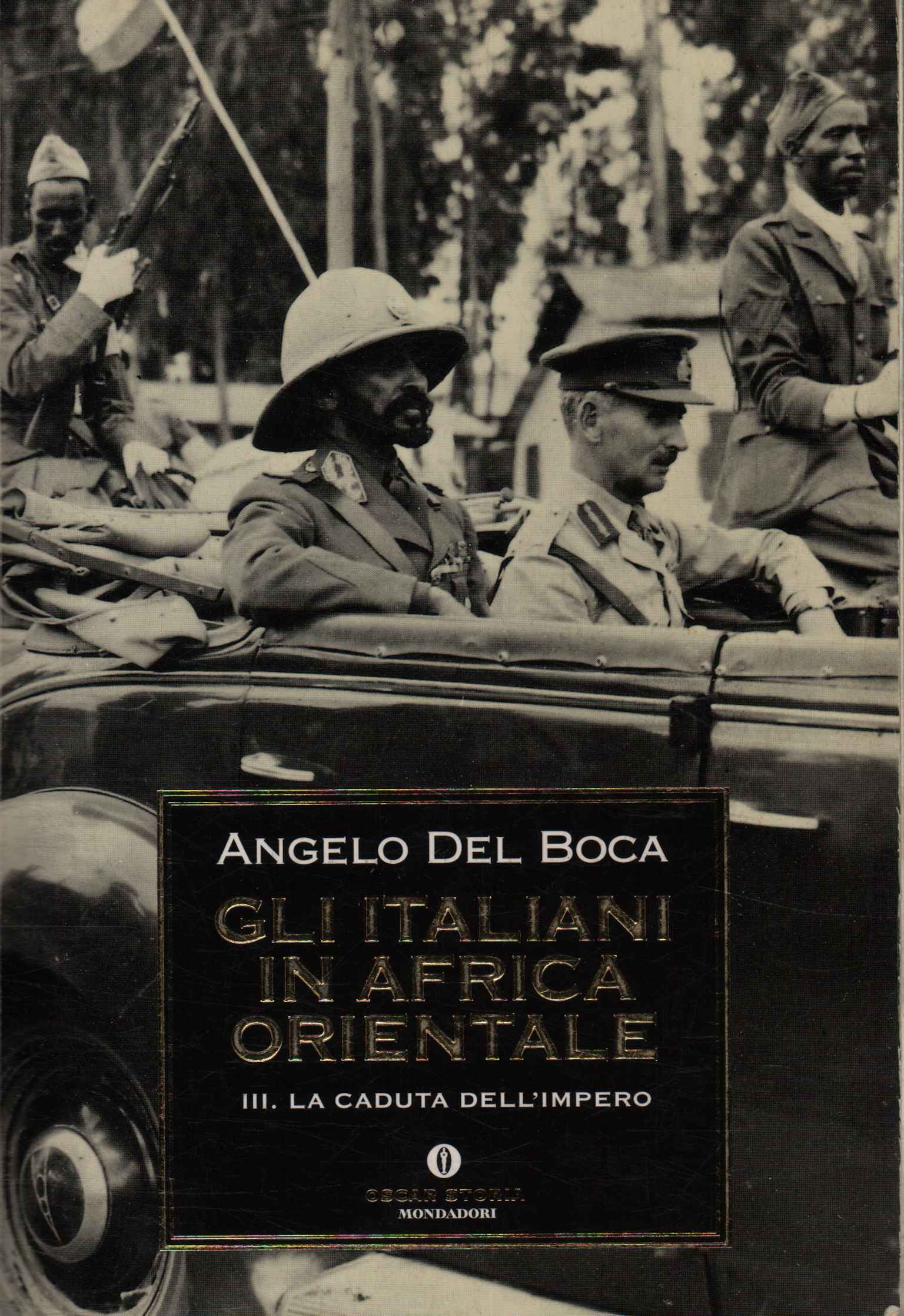 Gli italiani in Africa orientale (Volume II)