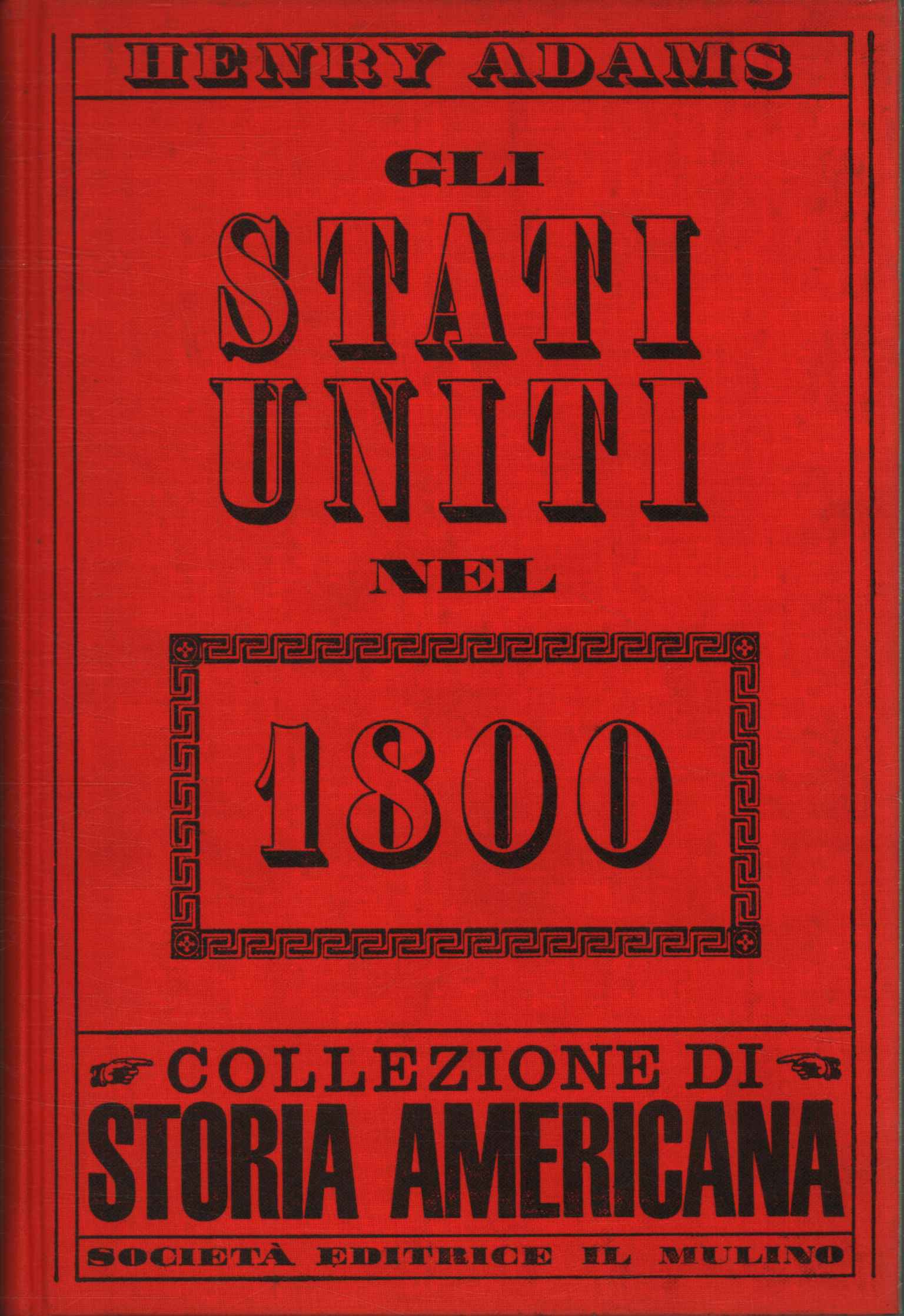 Gli Stati Uniti nel milleottocento