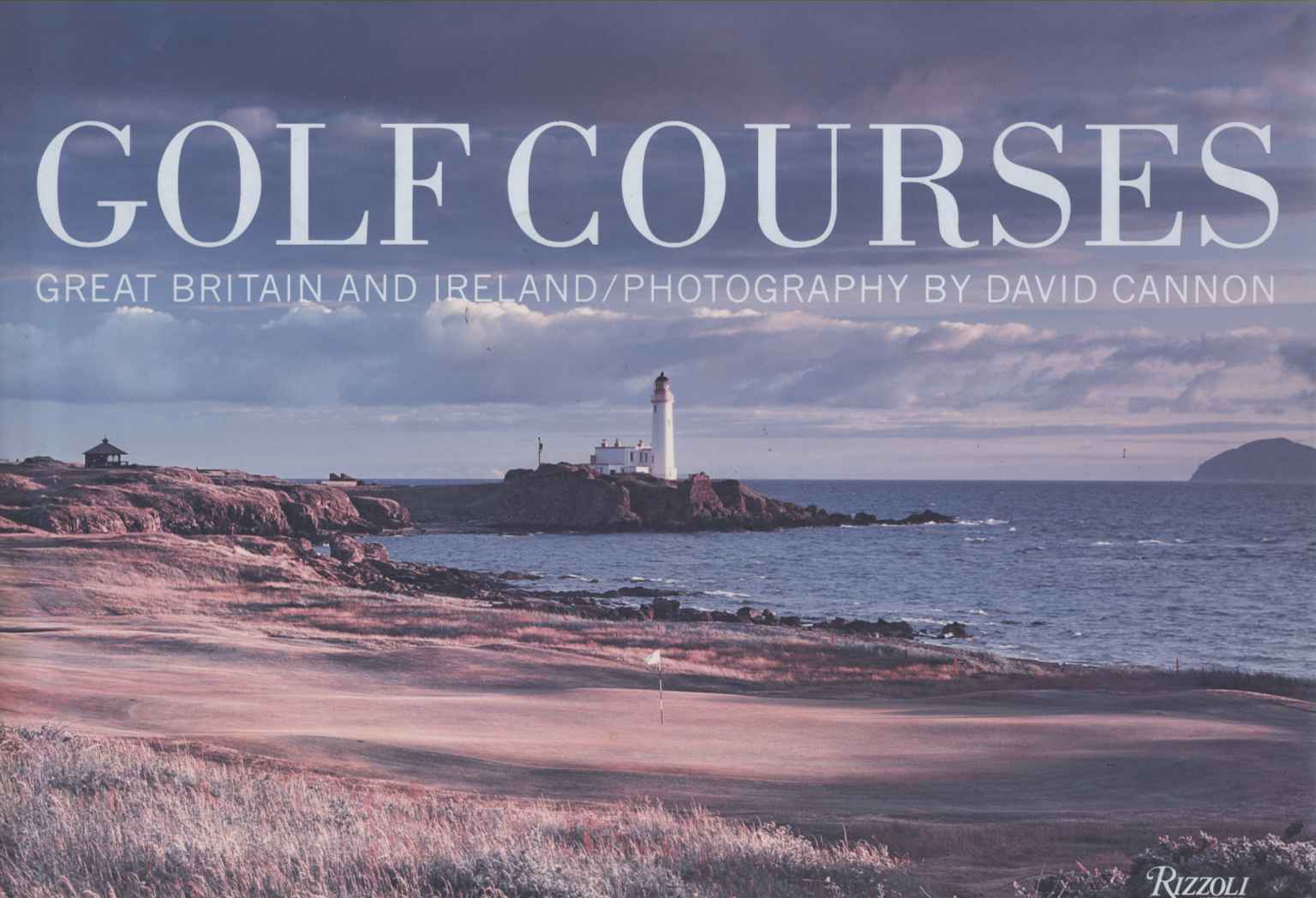 Golf Courses: Great Britain and Ireland