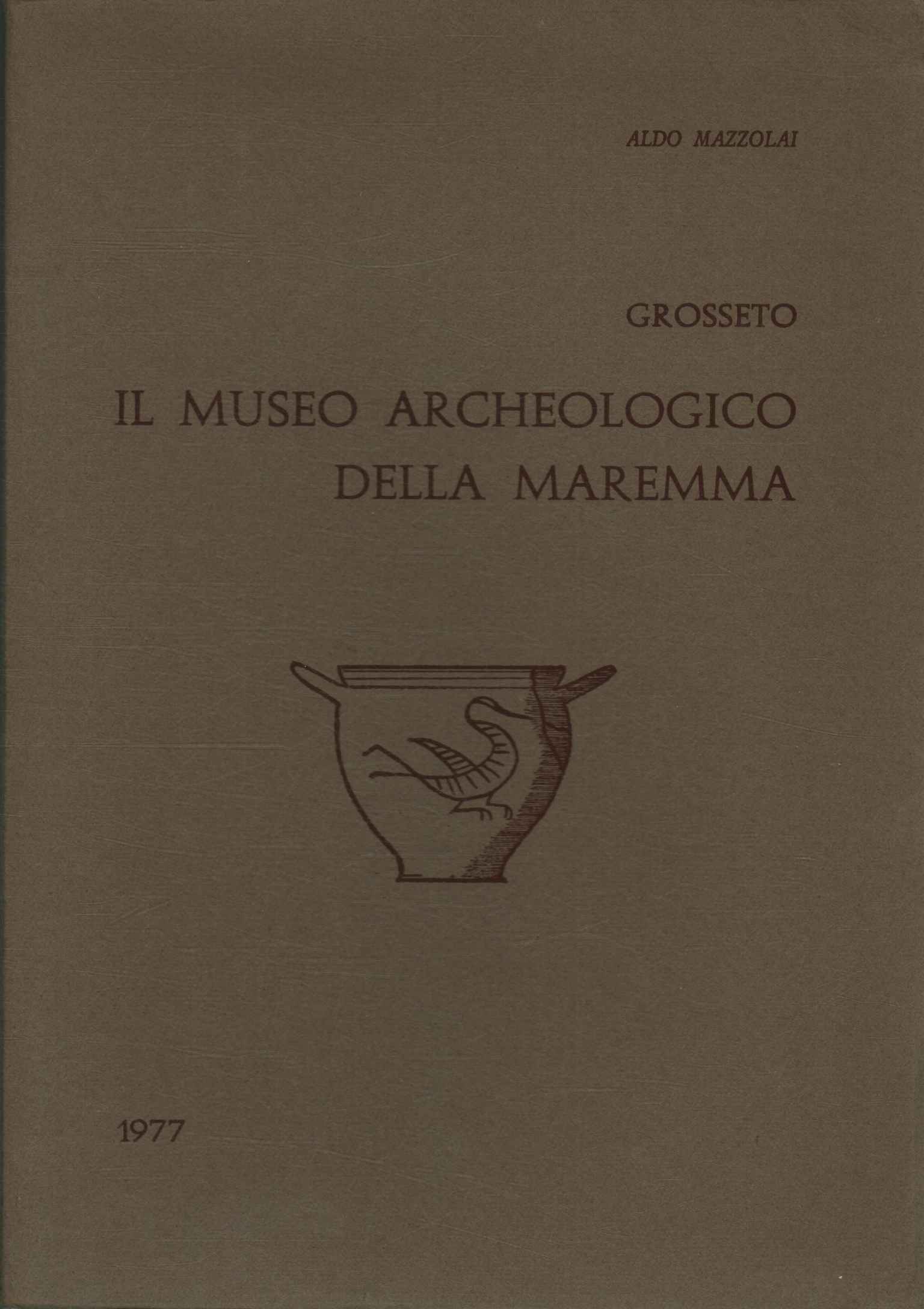 Grosseto. Il museo archeologico della Maremma