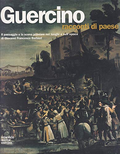 Guercino. Racconti di paese