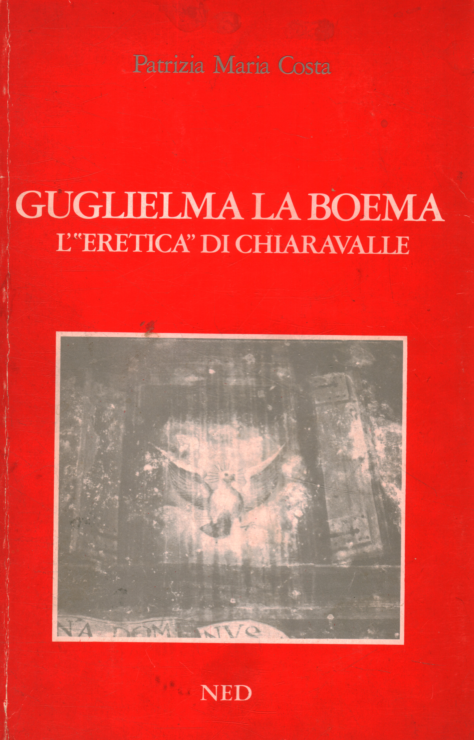 Guglielma la Boema, l'eretica di Chiaravalle