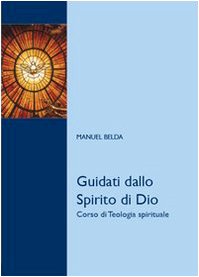 Guidati dallo Spirito di Dio